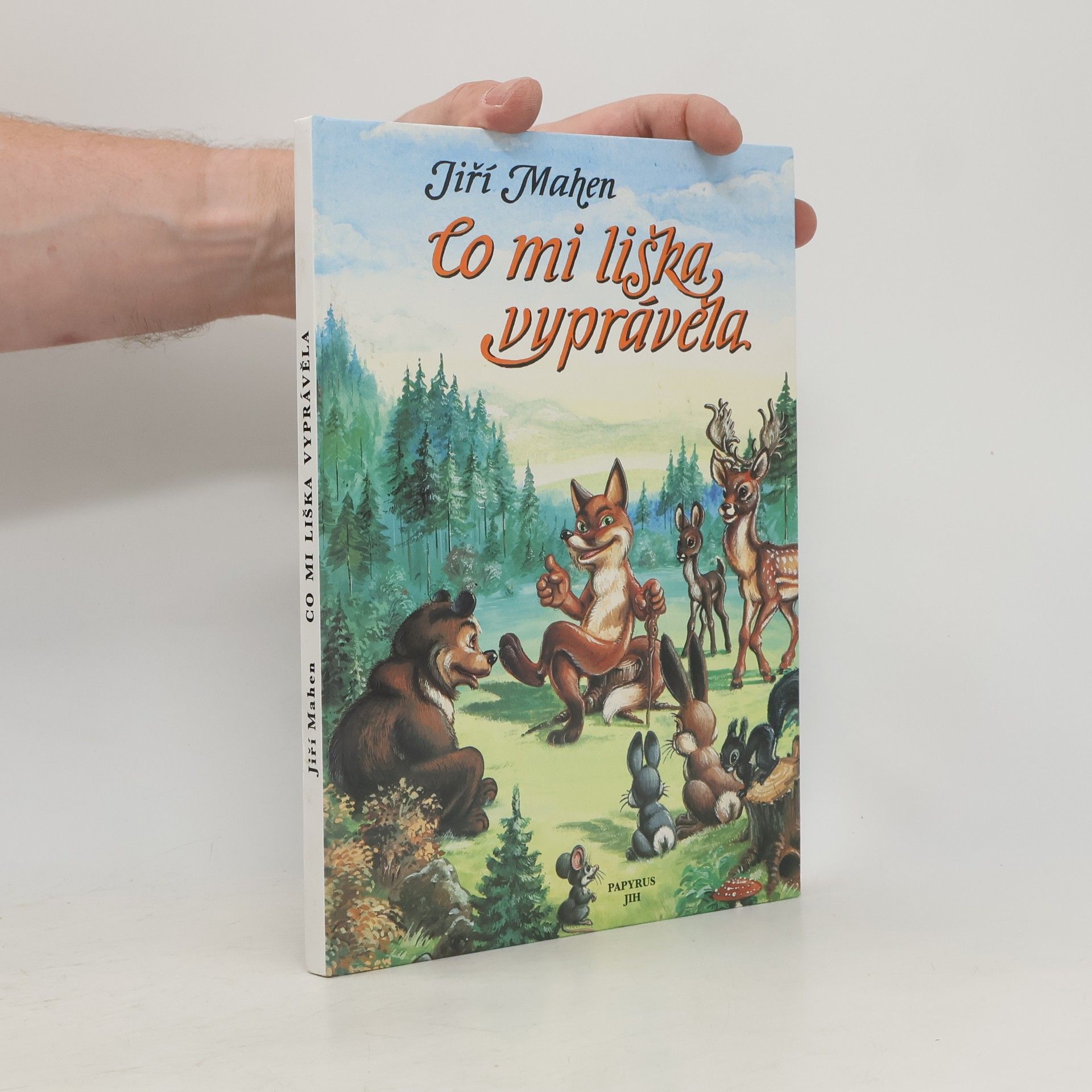 Jiří Mahen Co mi liška vyprávěla