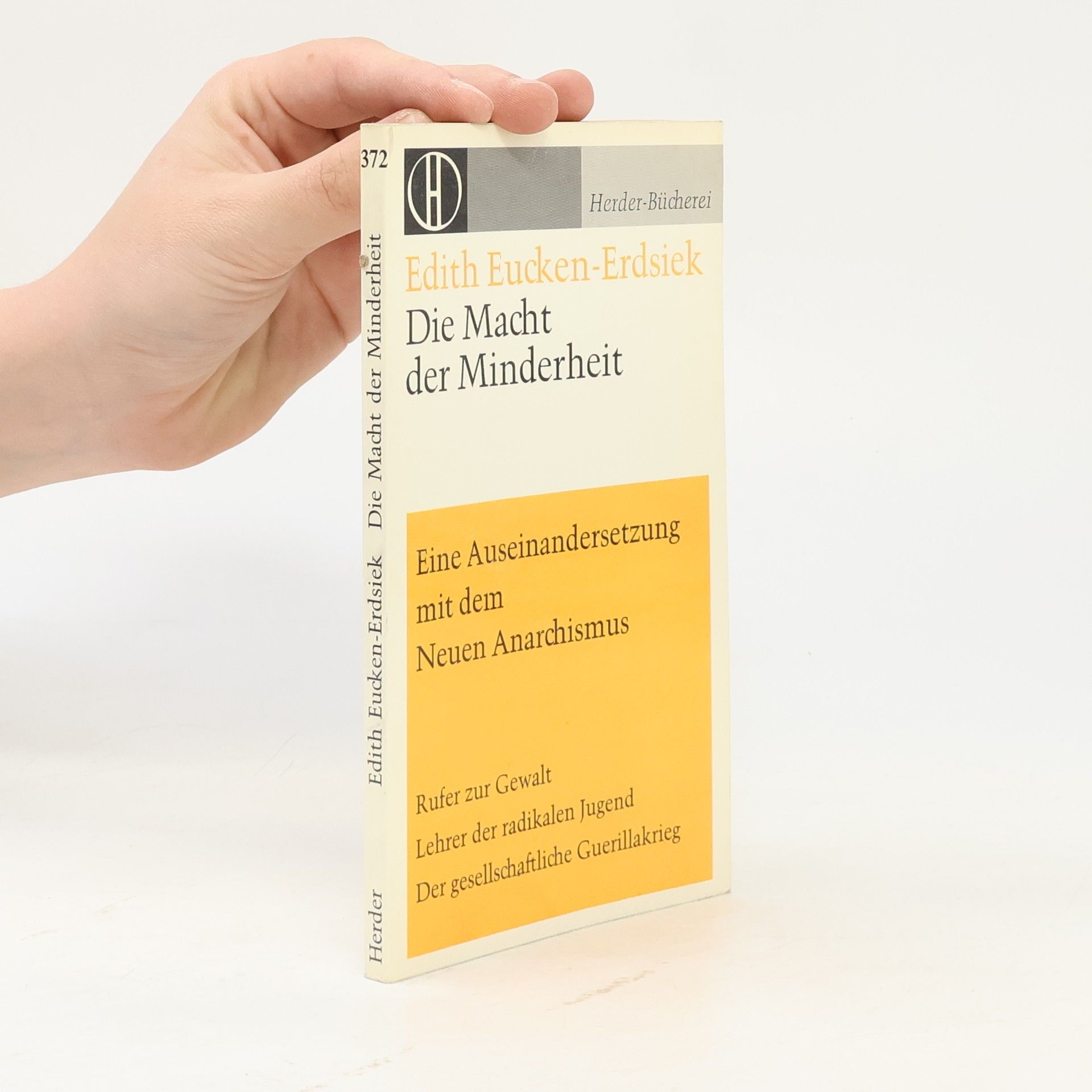 Edith Eucken Erdsiek Die Macht der Minderheit
