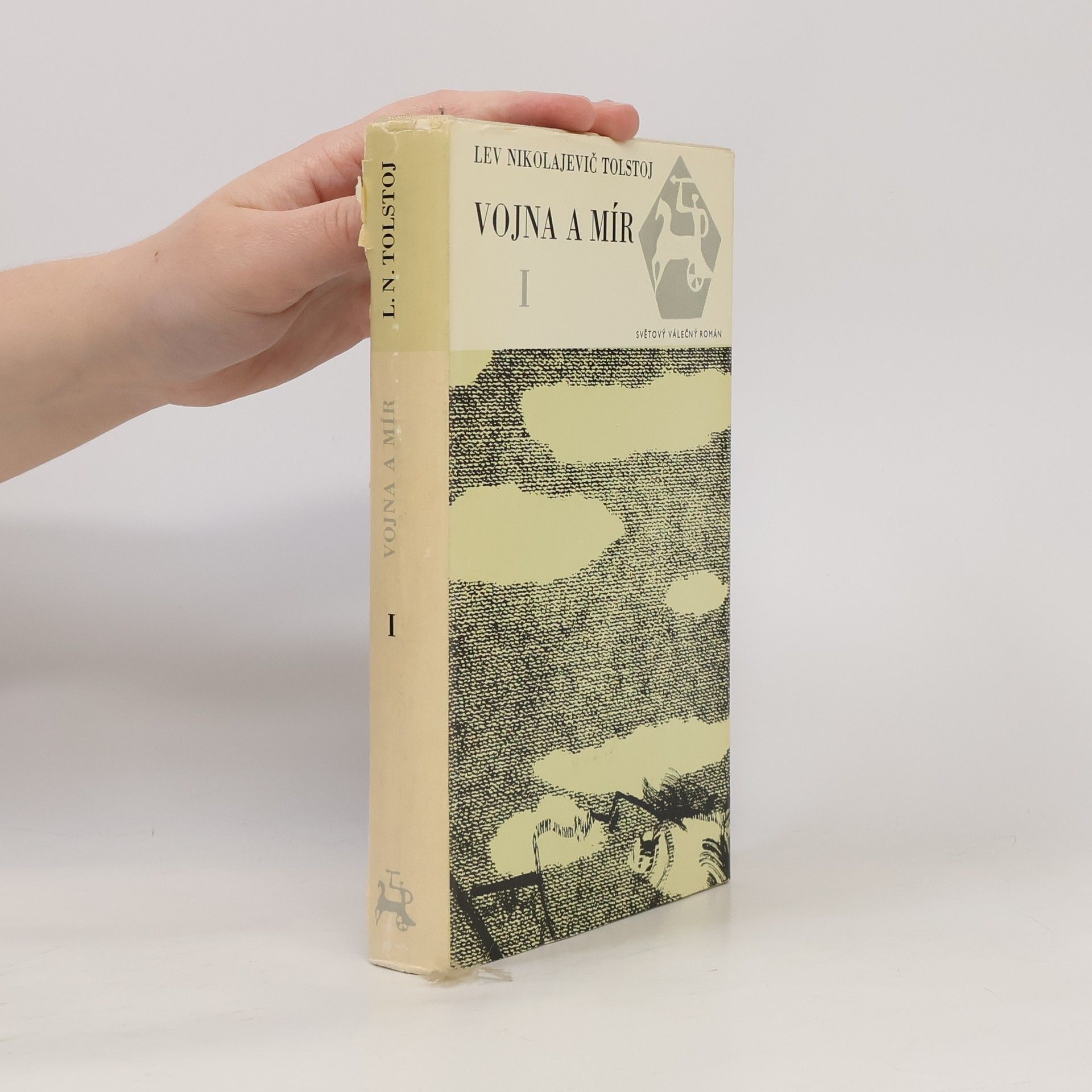 Léon Tolstoï Vojna a mír I