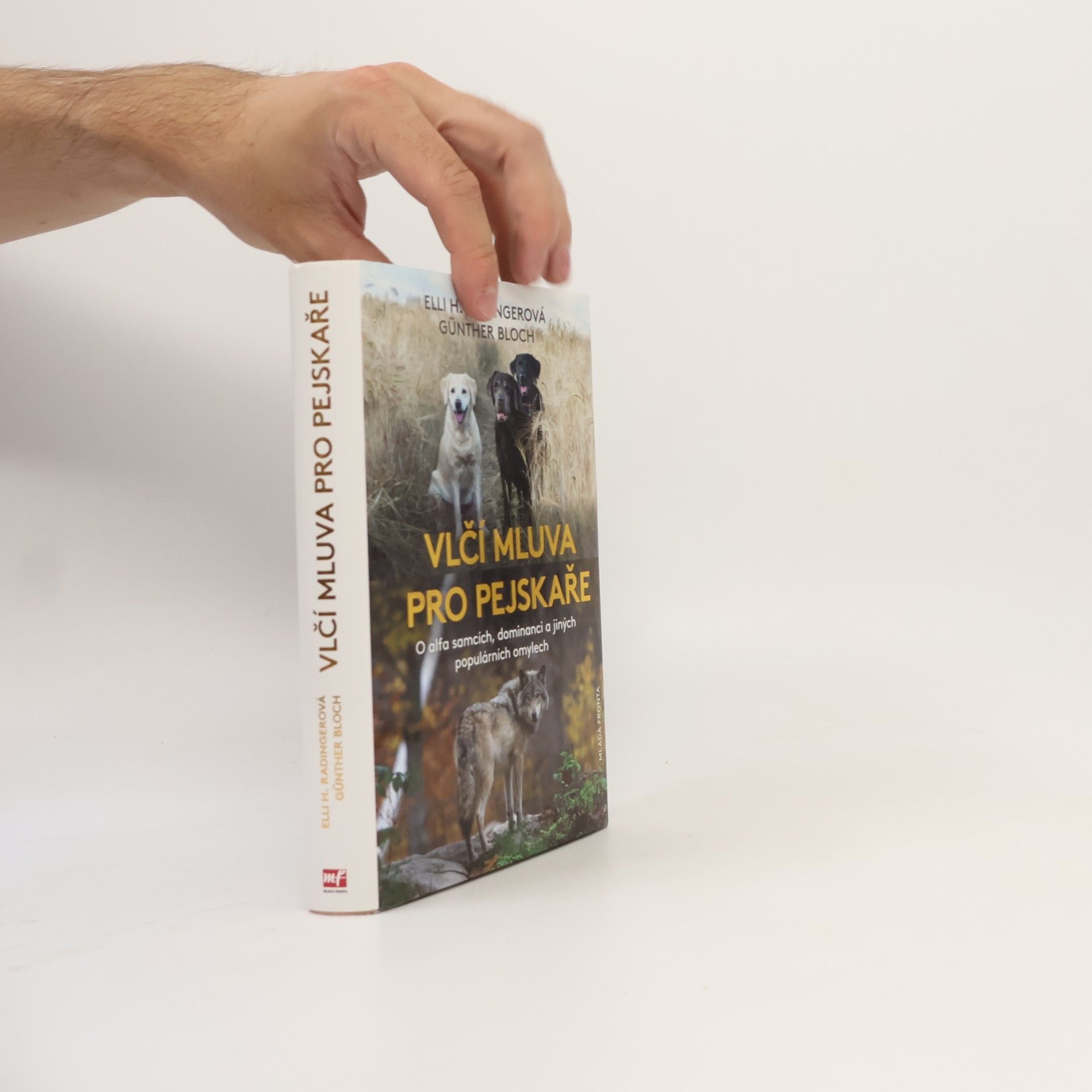 Vlčí mluva: O alfa samcích, dominanci a jiných populárních omylech