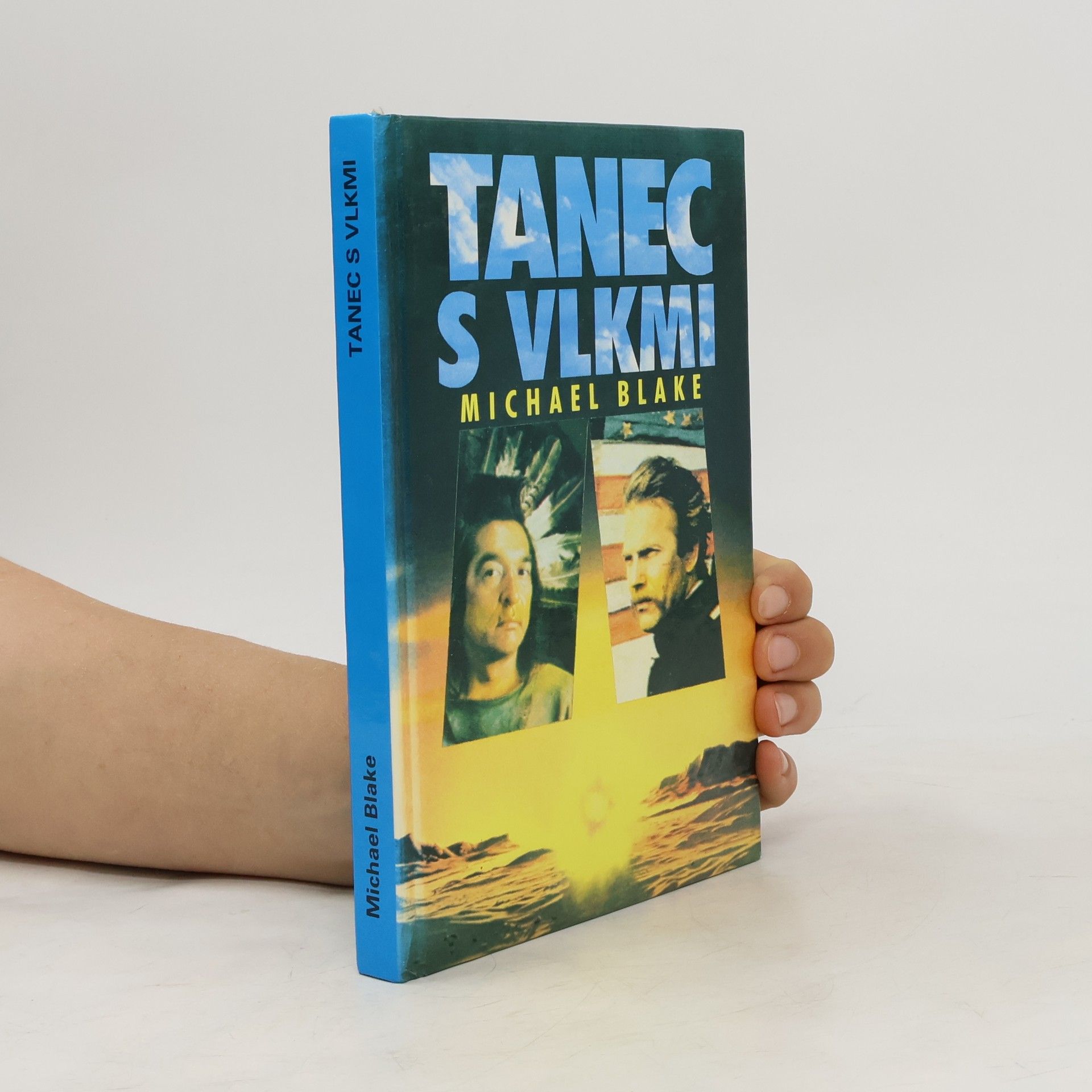 Michael Blake Tanec s vlkmi
