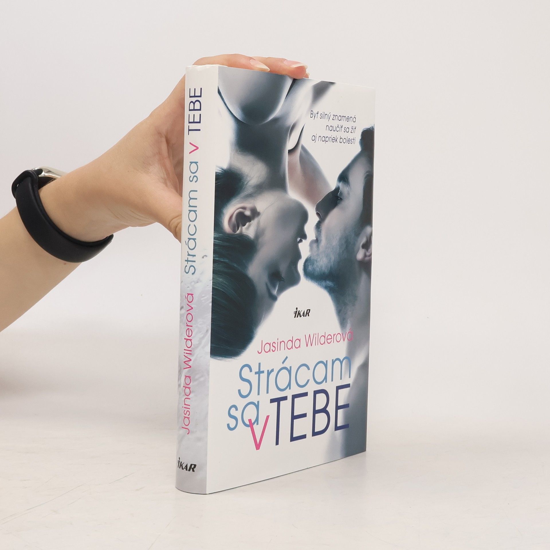 Jasinda Wilder Strácam sa v tebe