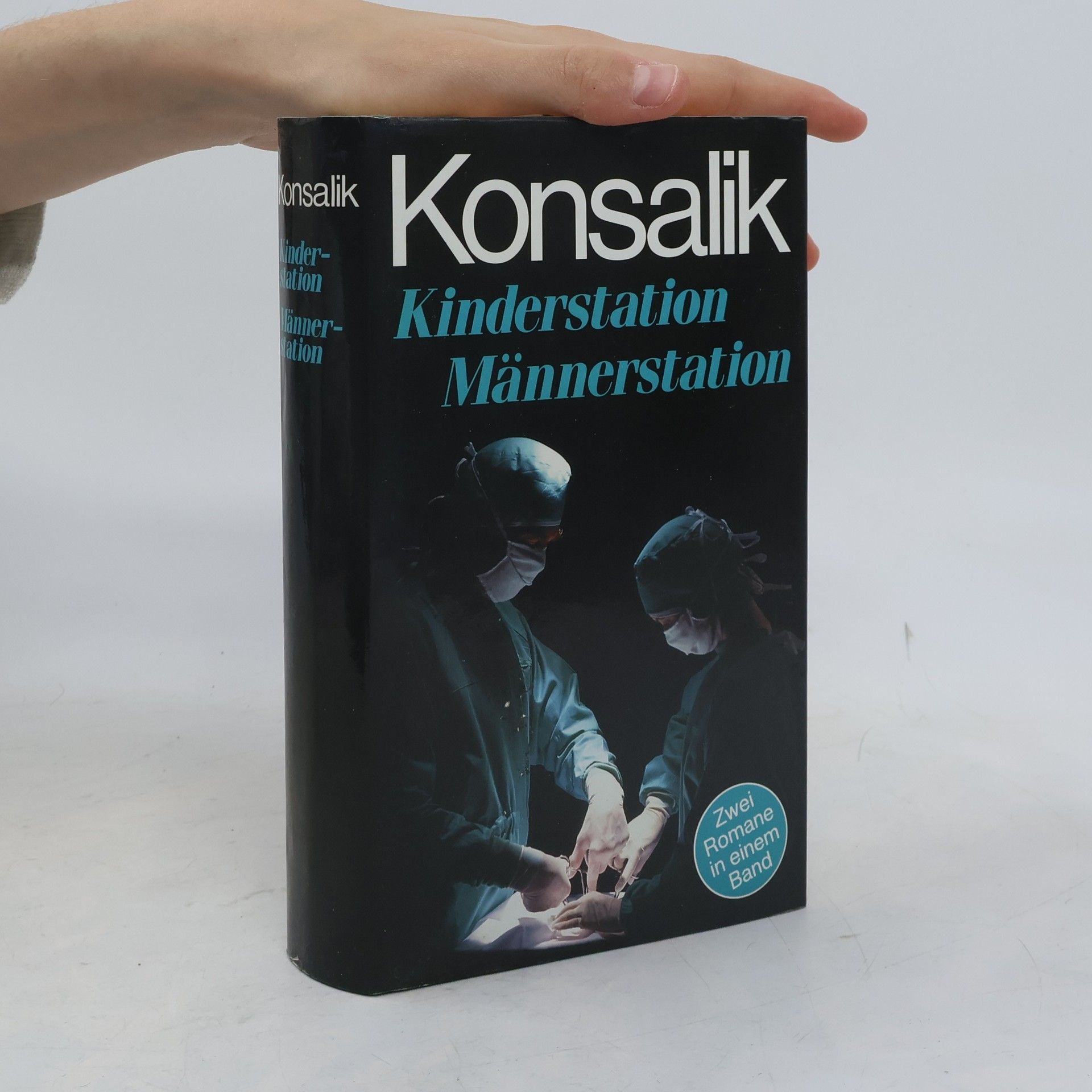 Heinz G. Konsalik Kinderstation Männerstation