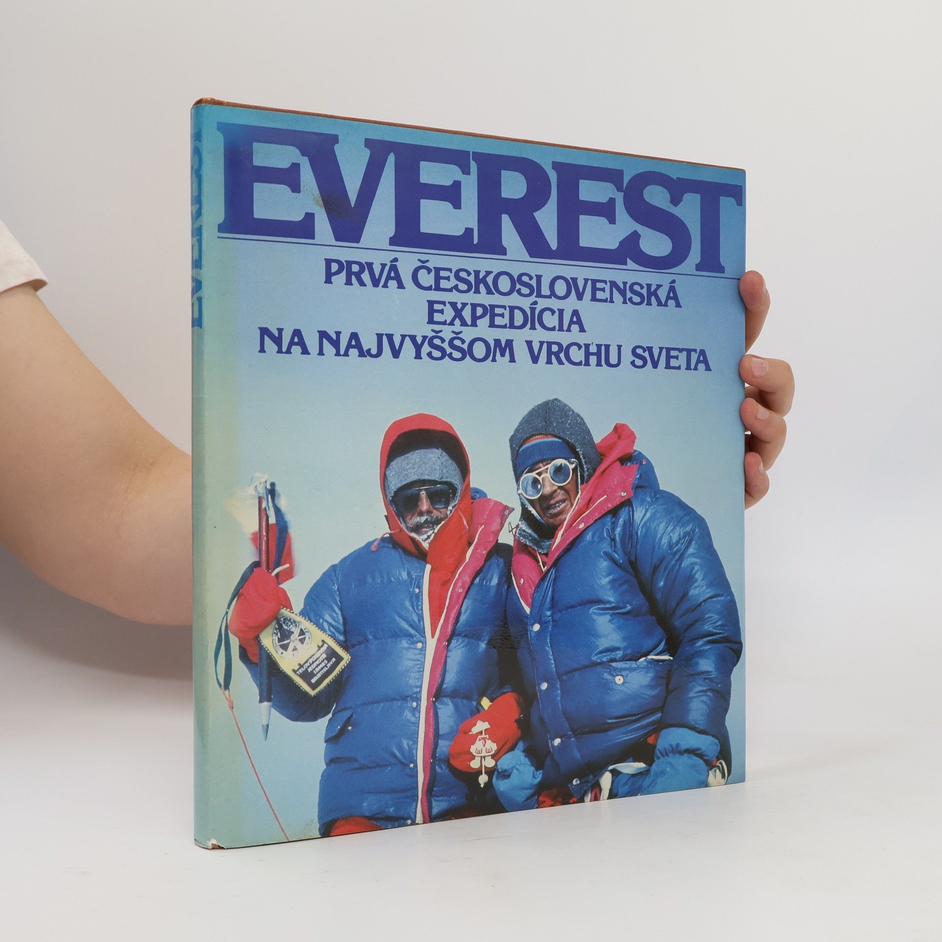 František Kele Everest. Prvá československá expedícia na najvyššom vrchu sveta