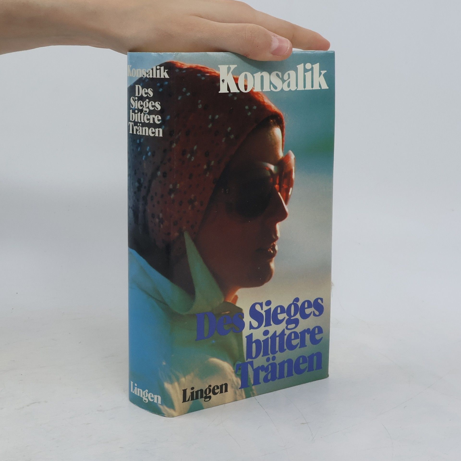 Heinz G. Konsalik Des Sieges bittere Tränen