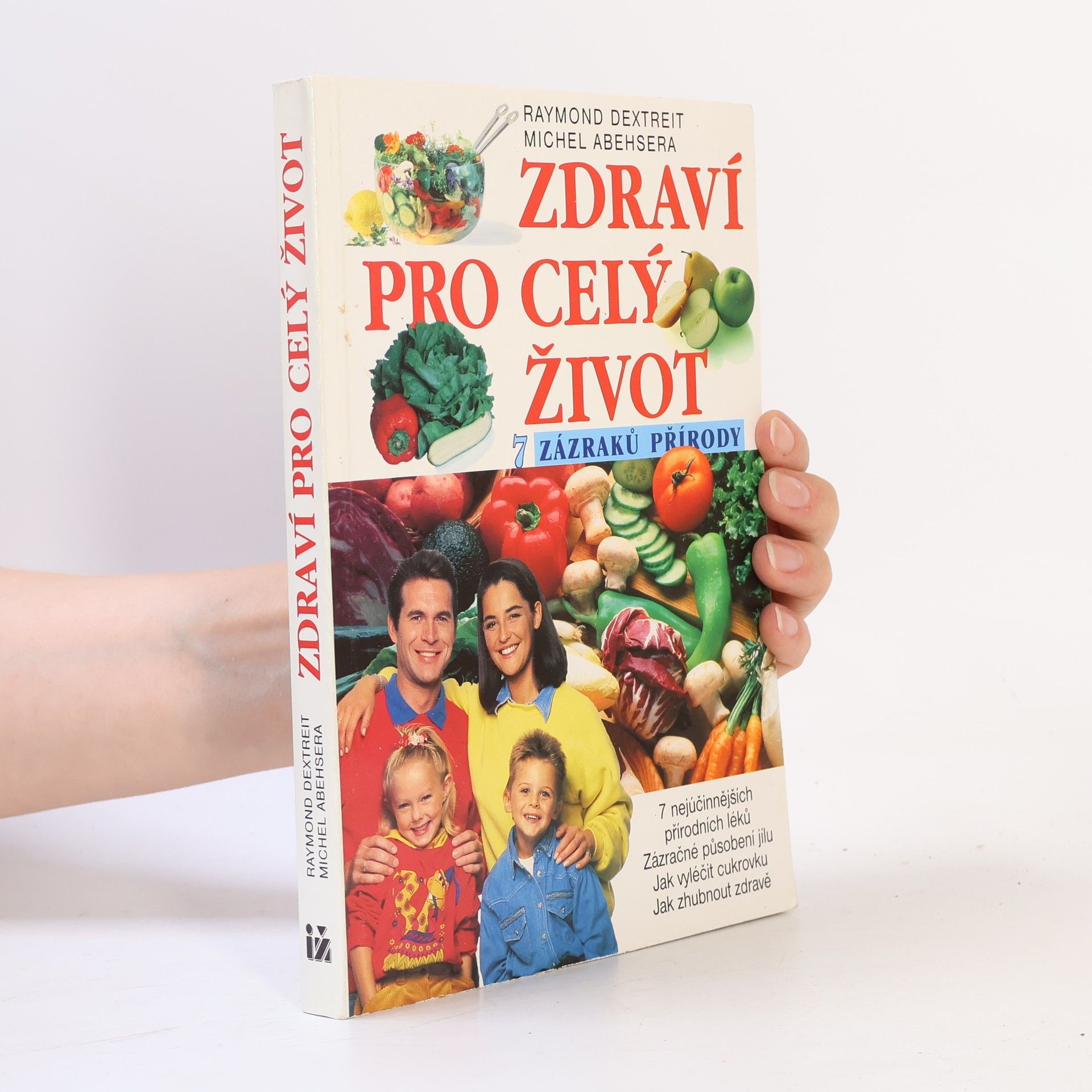 M. Abensera Zdraví pro celý život. 7 zázraků přírody