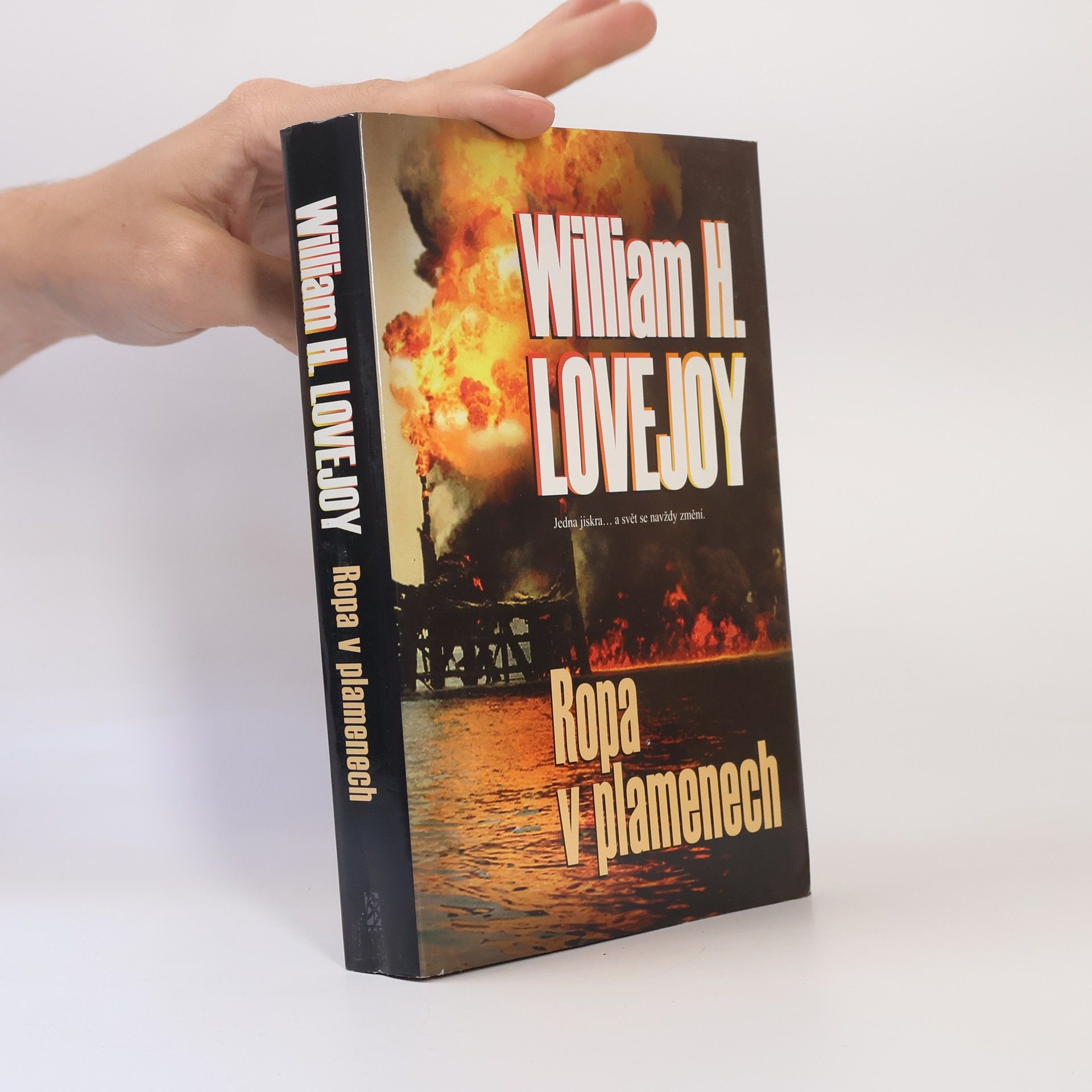 William H. Lovejoy Ropa v plamenech