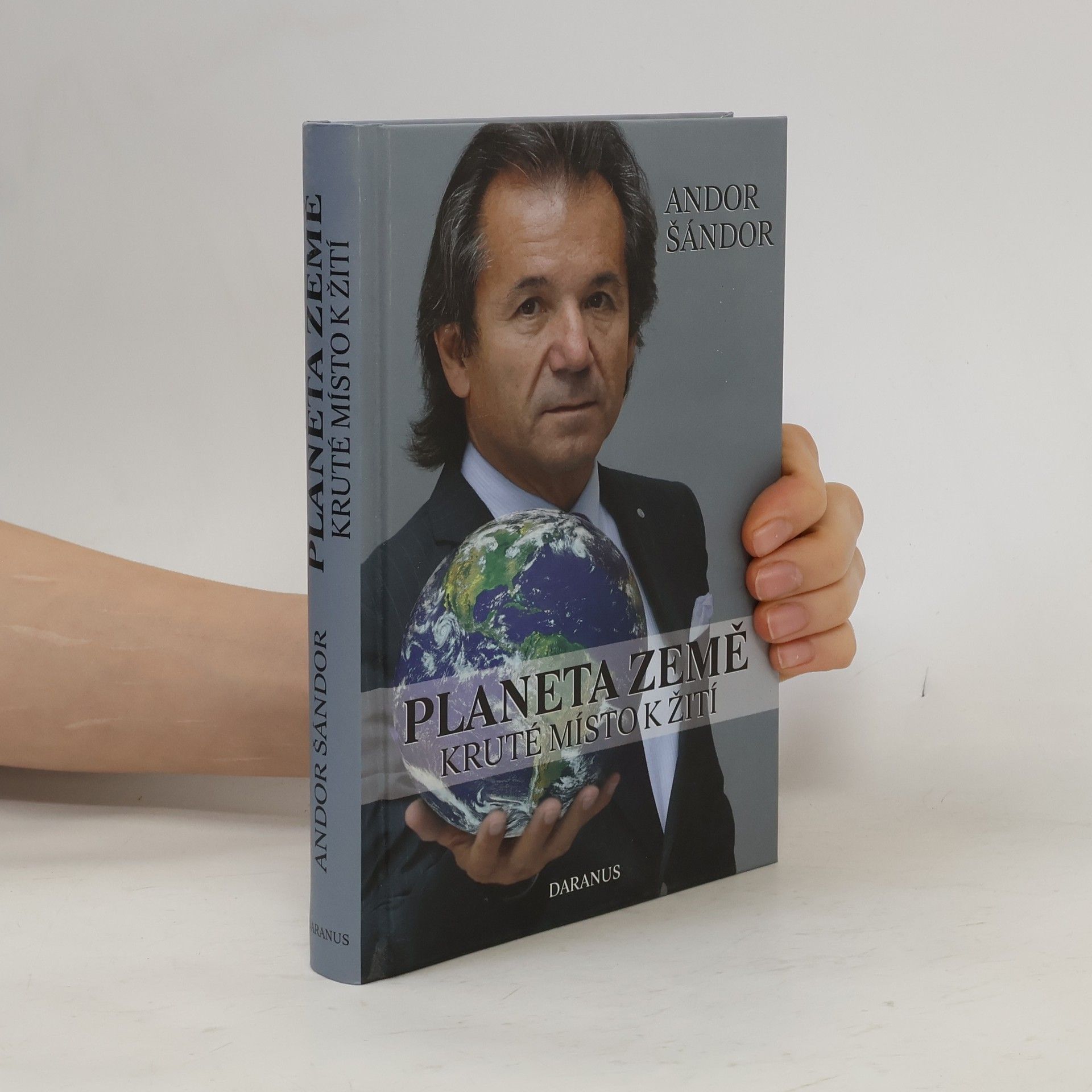 Andor Šándor Planeta Země. Kruté místo k žití