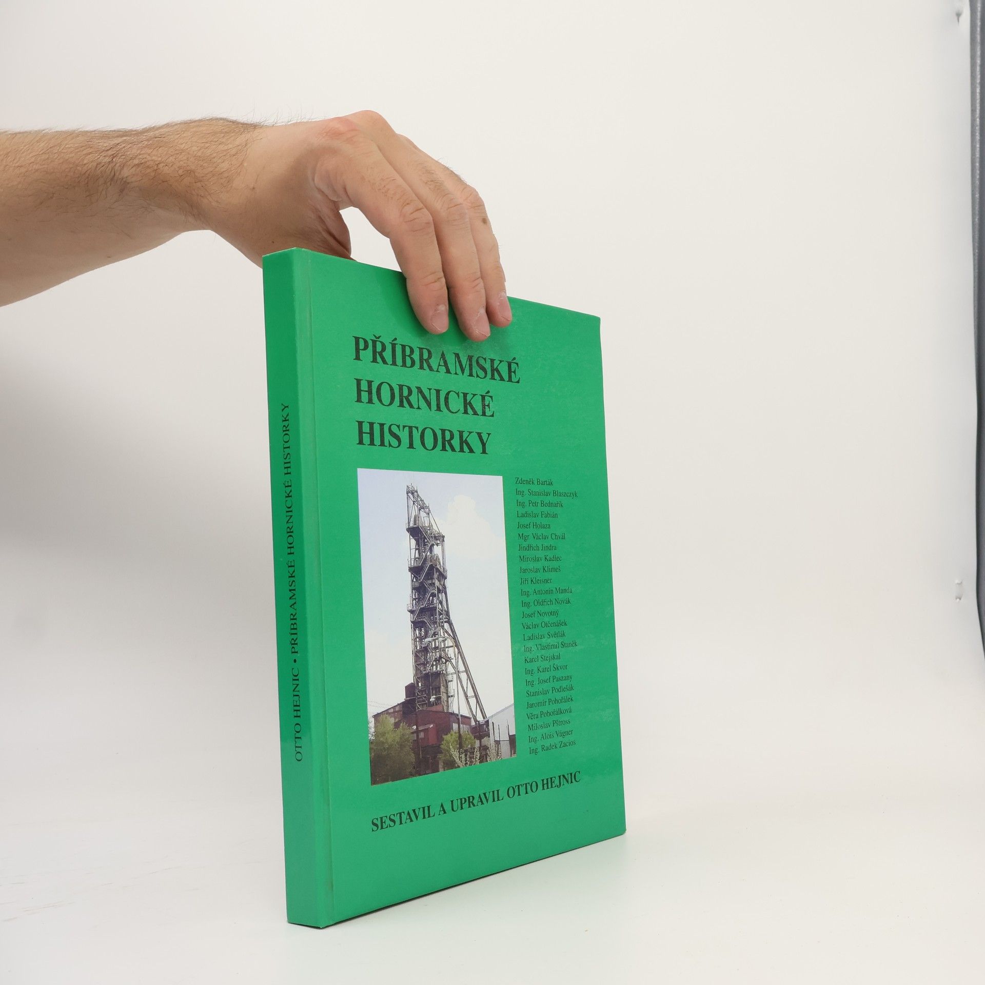 Otto Hejnic Příbramské hornické historky