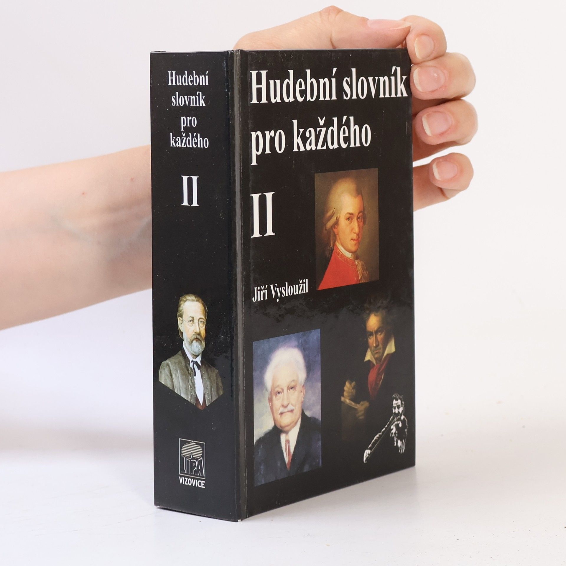 Jiří Vysloužil Hudební slovník pro každého. II. díl, Skladatelé a hudební spisovatelé