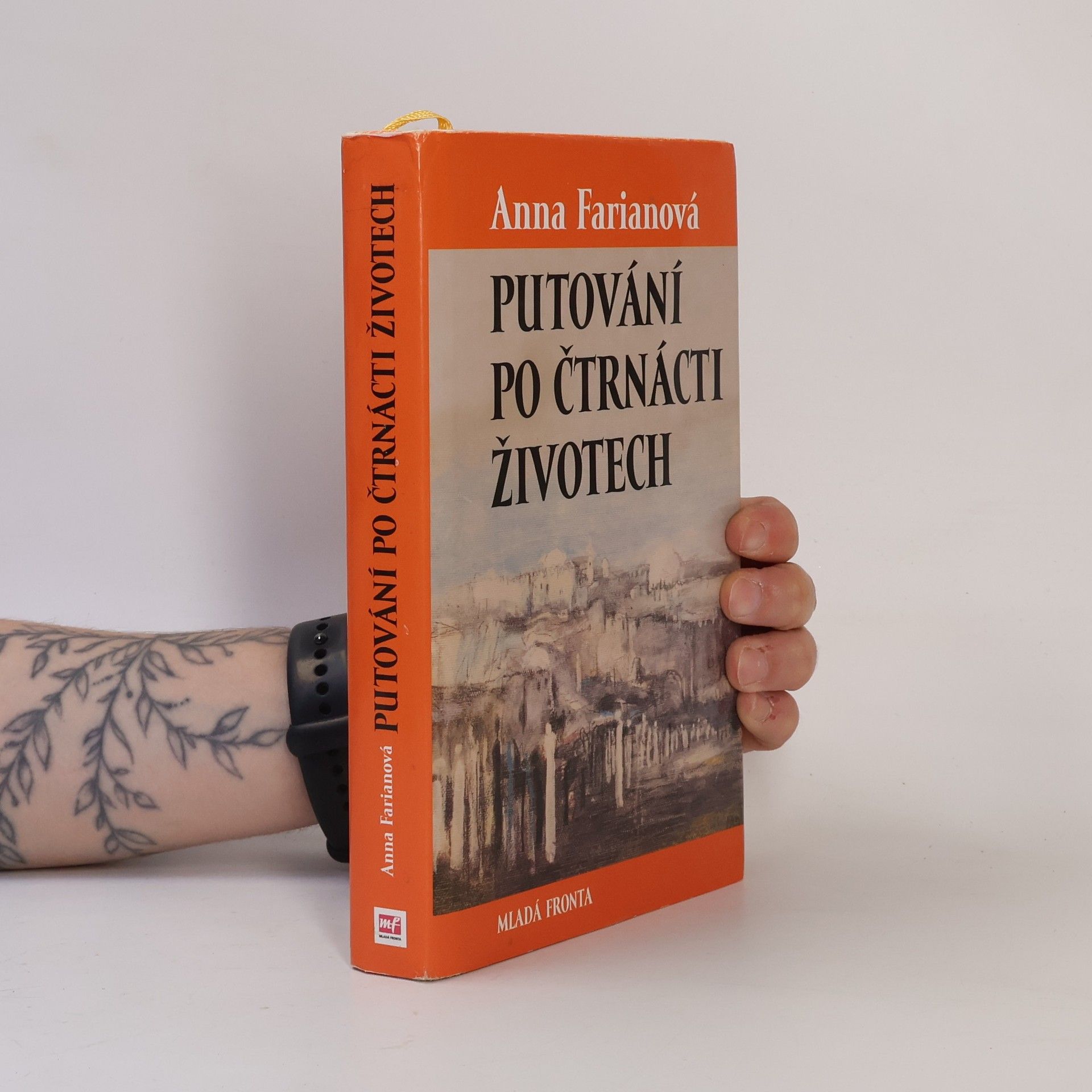 Anna Farianová Putování po čtrnácti životech