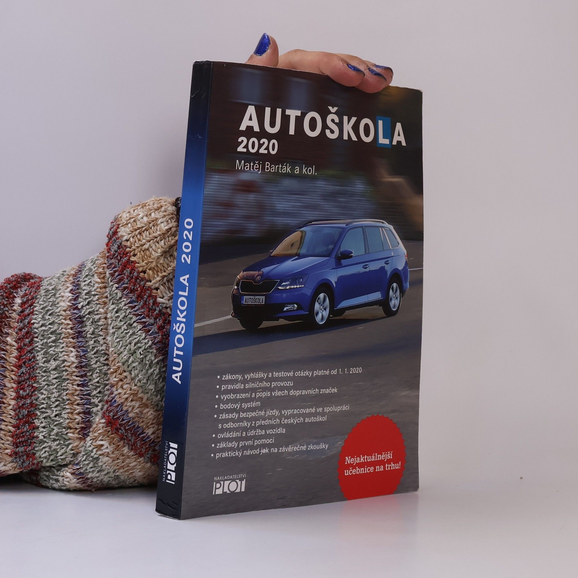 Matěj Barták Autoškola 2020. Značky, pravidla a testy platné od 1.1.2020