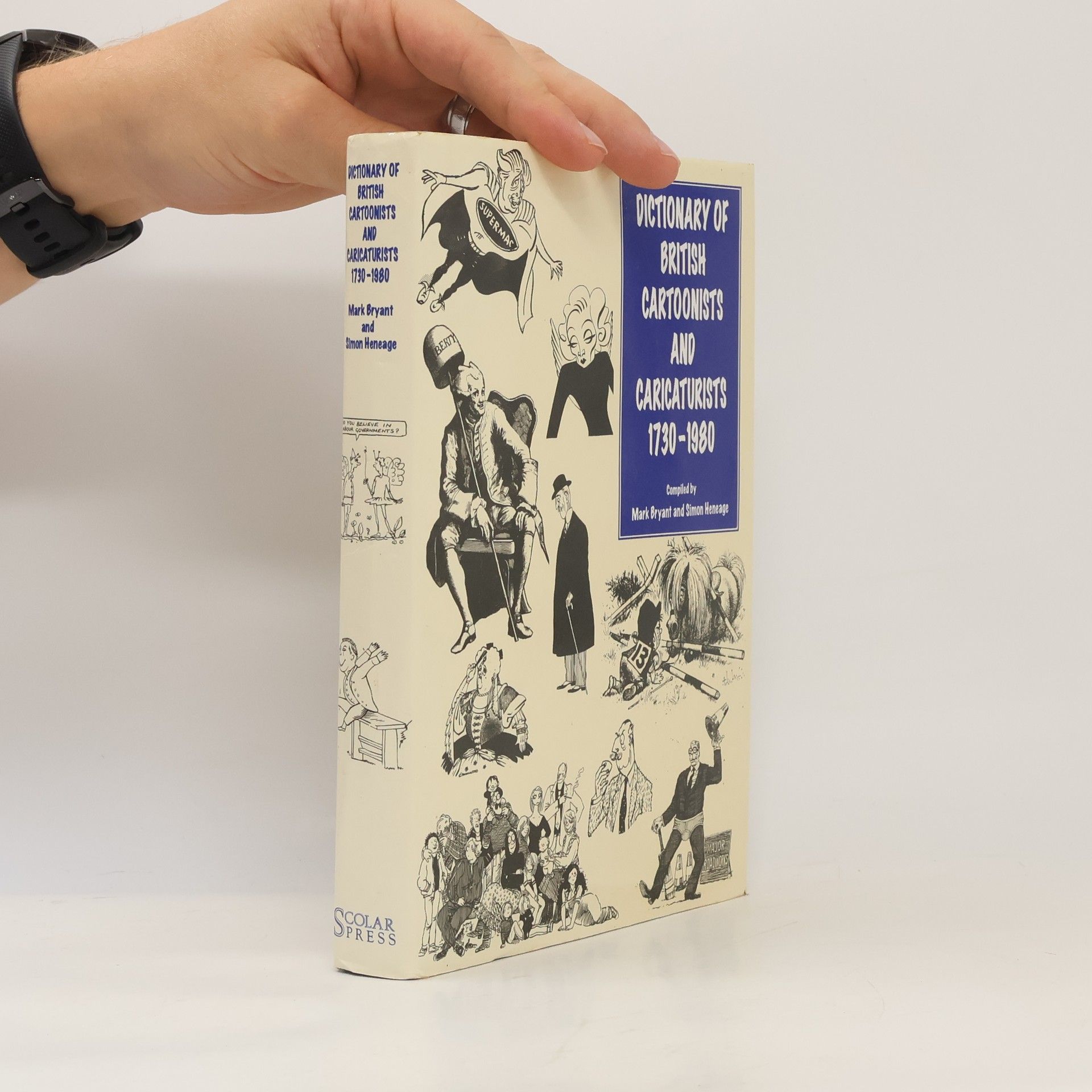 Dictionary of British Cartoonists and Caricaturists 1730-1980