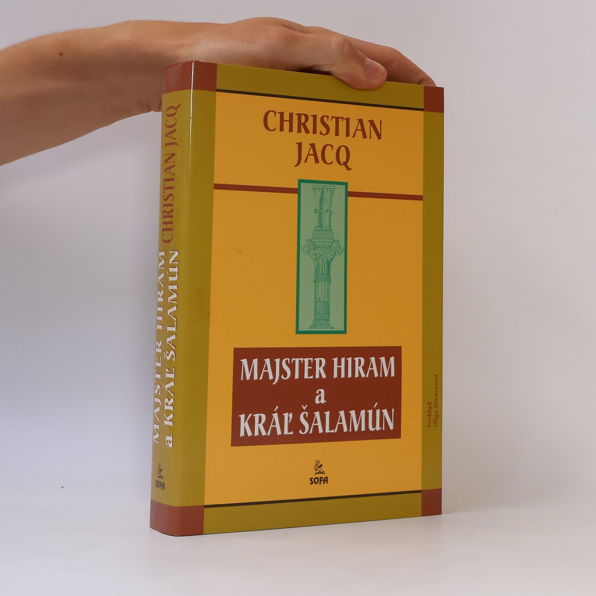 Christian Jacq Majster Hiram a kráľ Šalamún