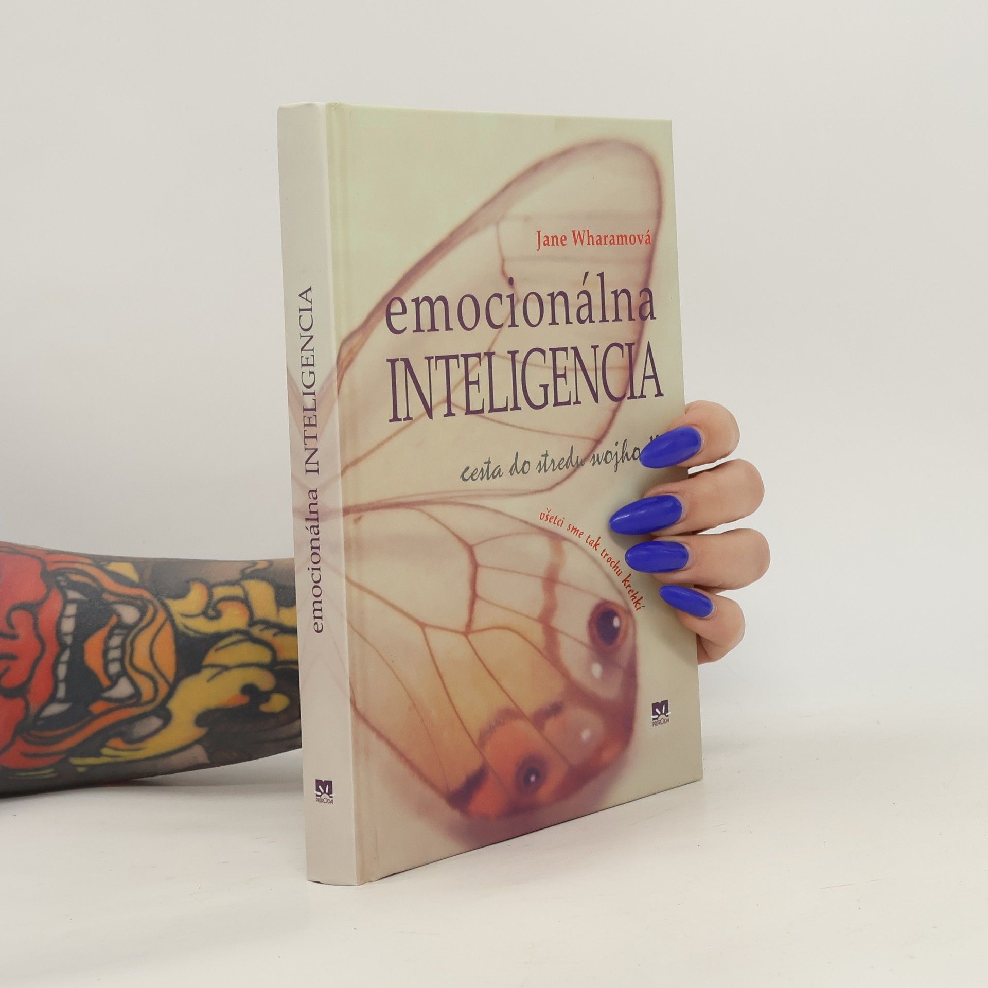 Jane Wharam Emocionálna inteligencia : cesta do stredu mojho ja