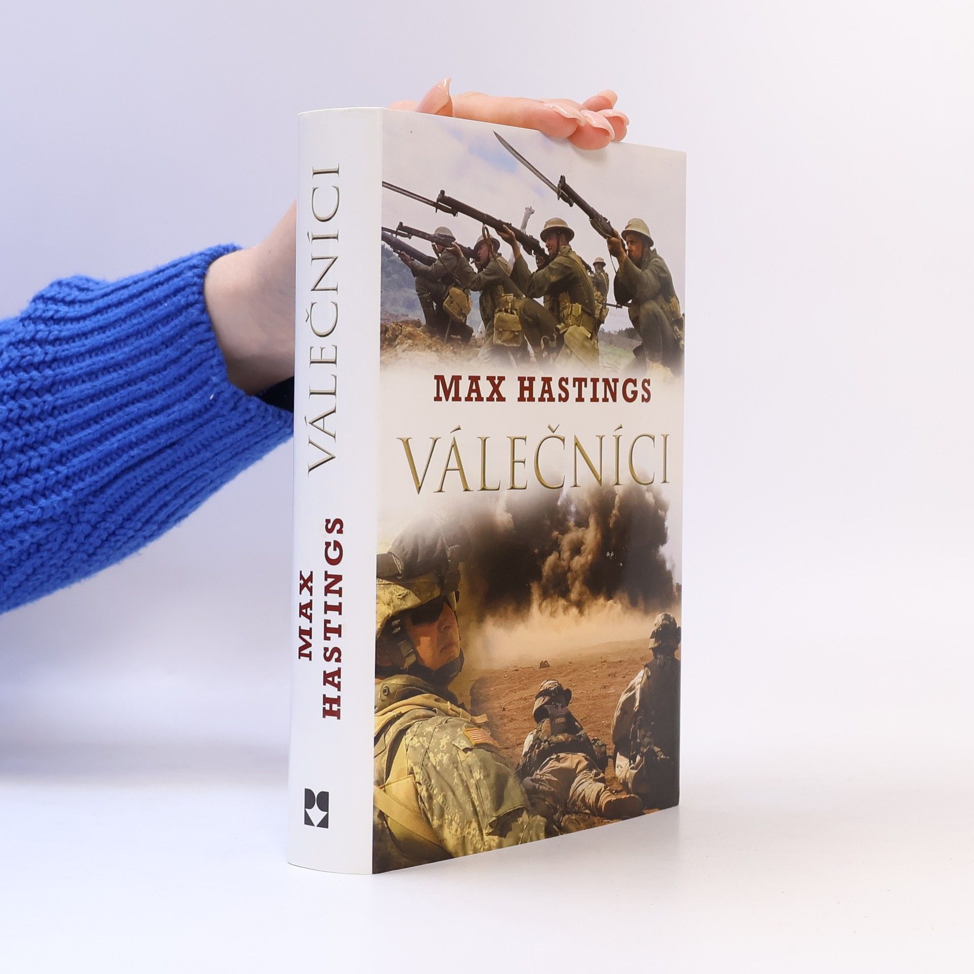 Max Hastings Válečníci