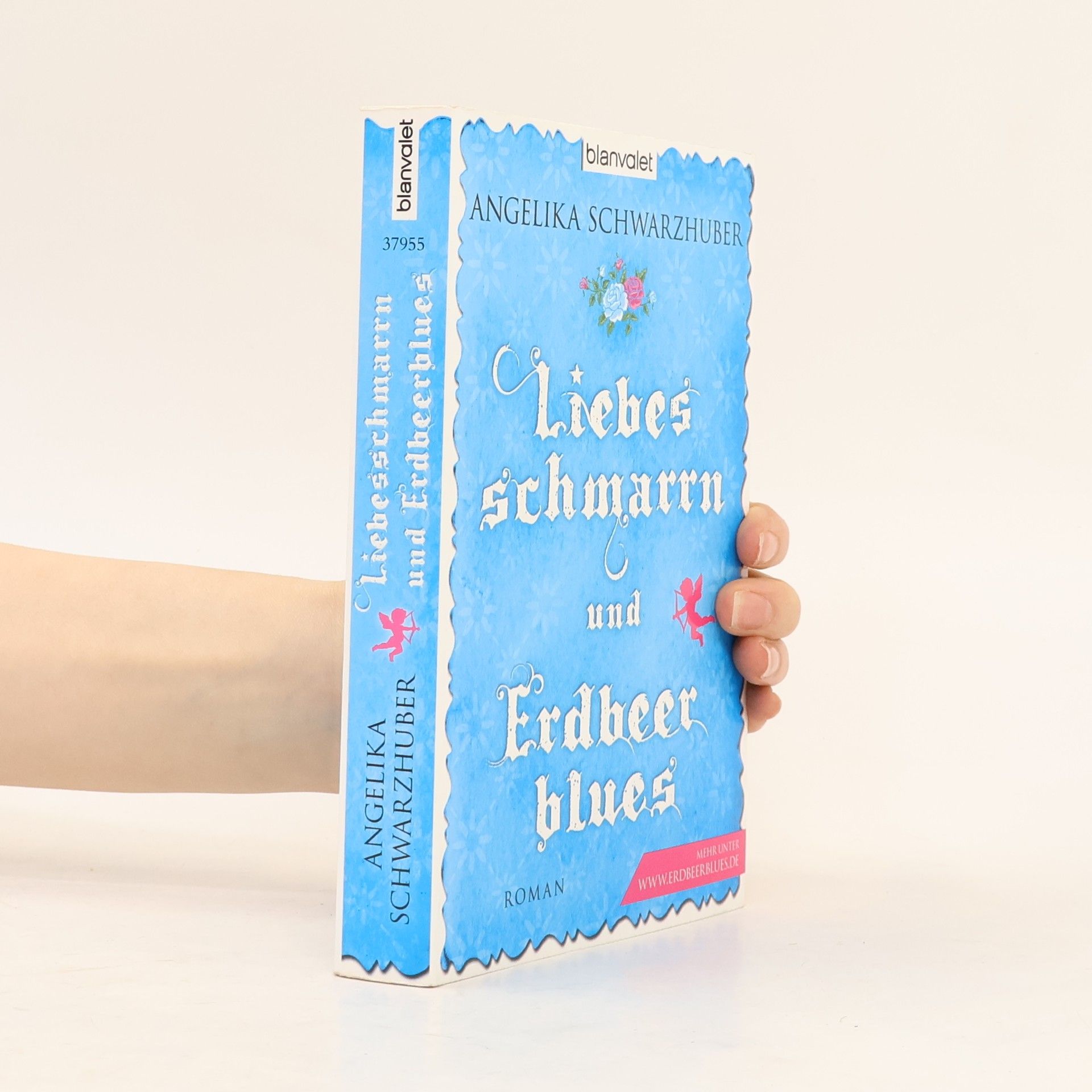 Angelika Schwarzhuber Liebes schmarrn und Erdbeer blues
