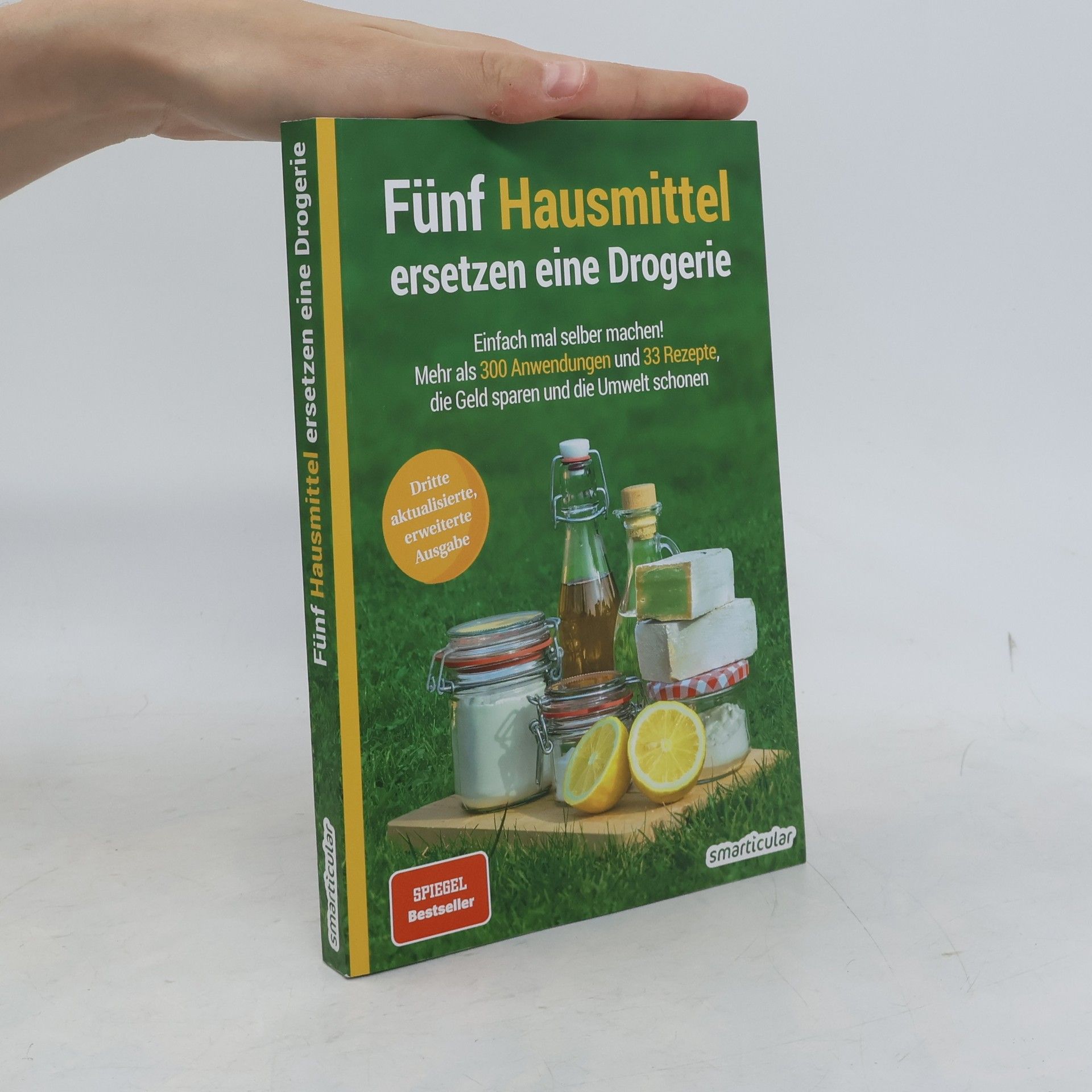Monika Řezníčková Fünf Hausmittel ersetzen eine Drogerie
