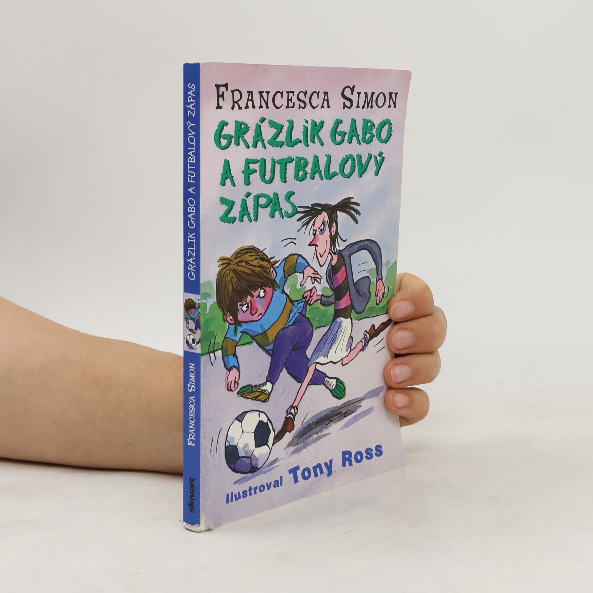 Francesca Simon Grázlik Gabo a futbalový zápas