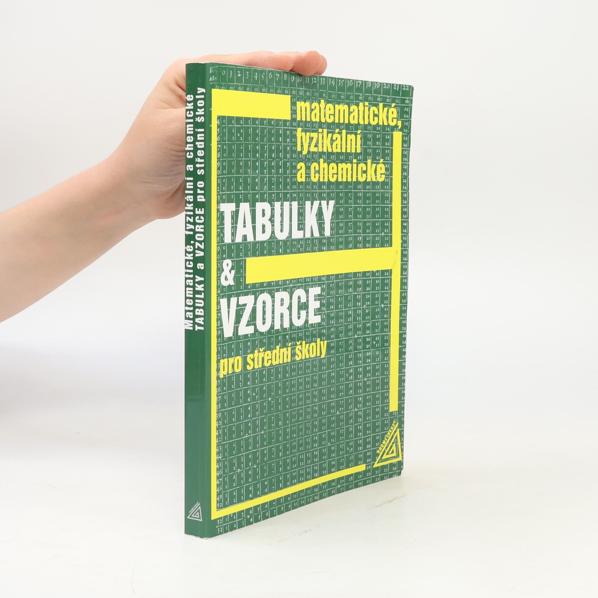 Jiří Mikulčák Matematické, fyzikální a chemické tabulky a vzorce pro střední školy