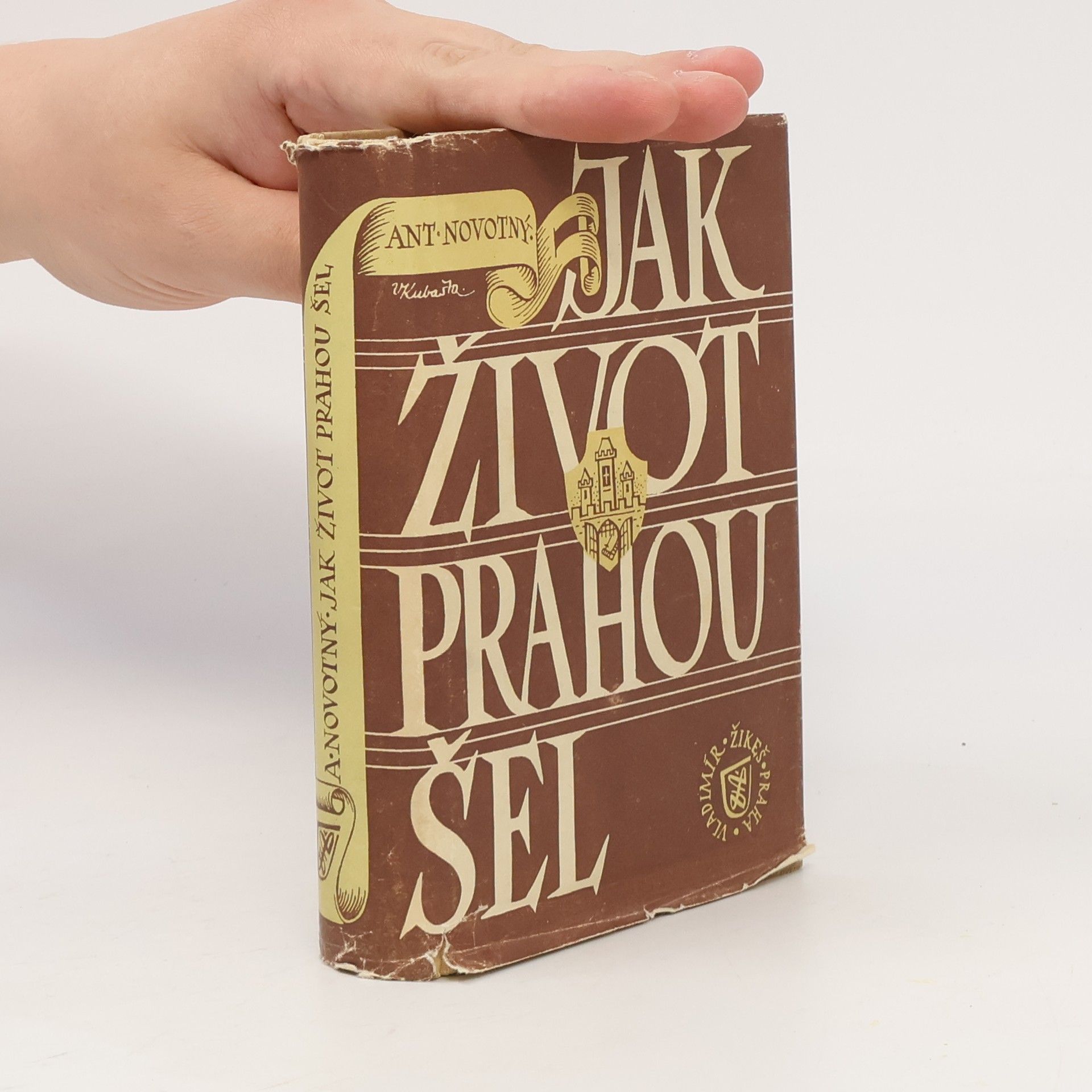 Zdeněk Jan Jak život Prahou šel