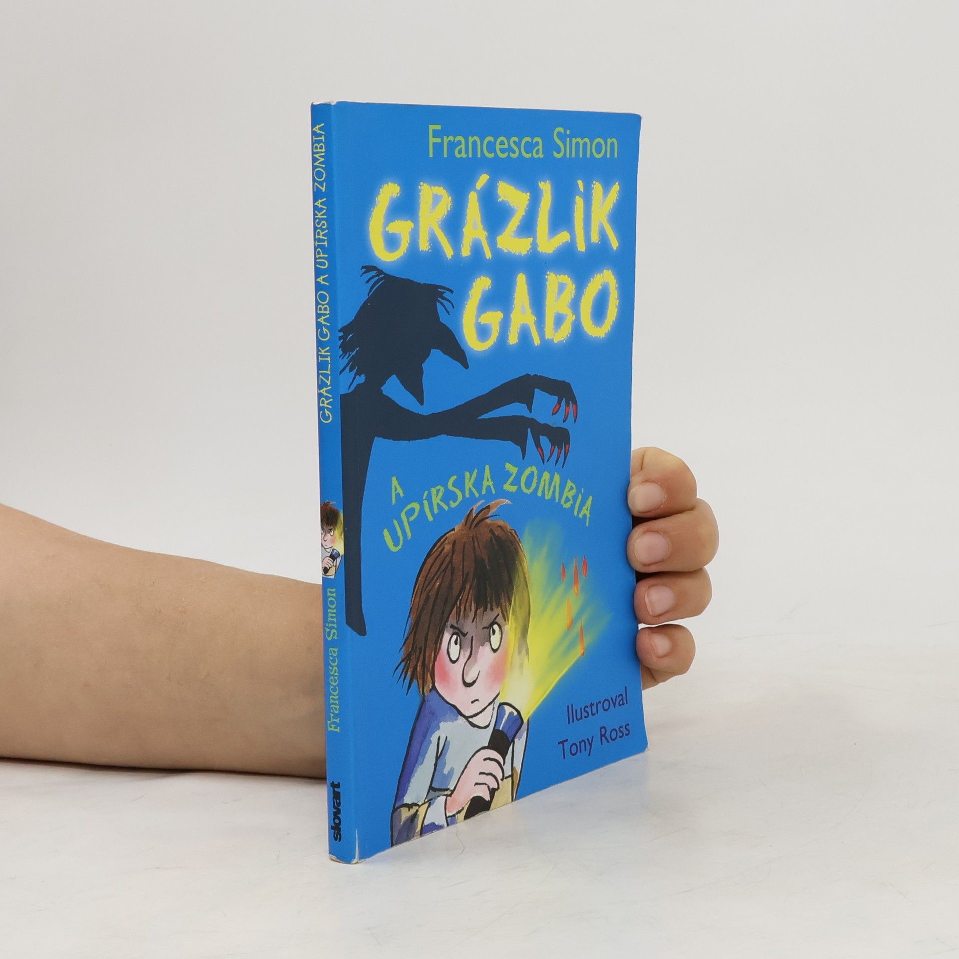 Francesca Simon Grázlik Gabo a upírska zombia