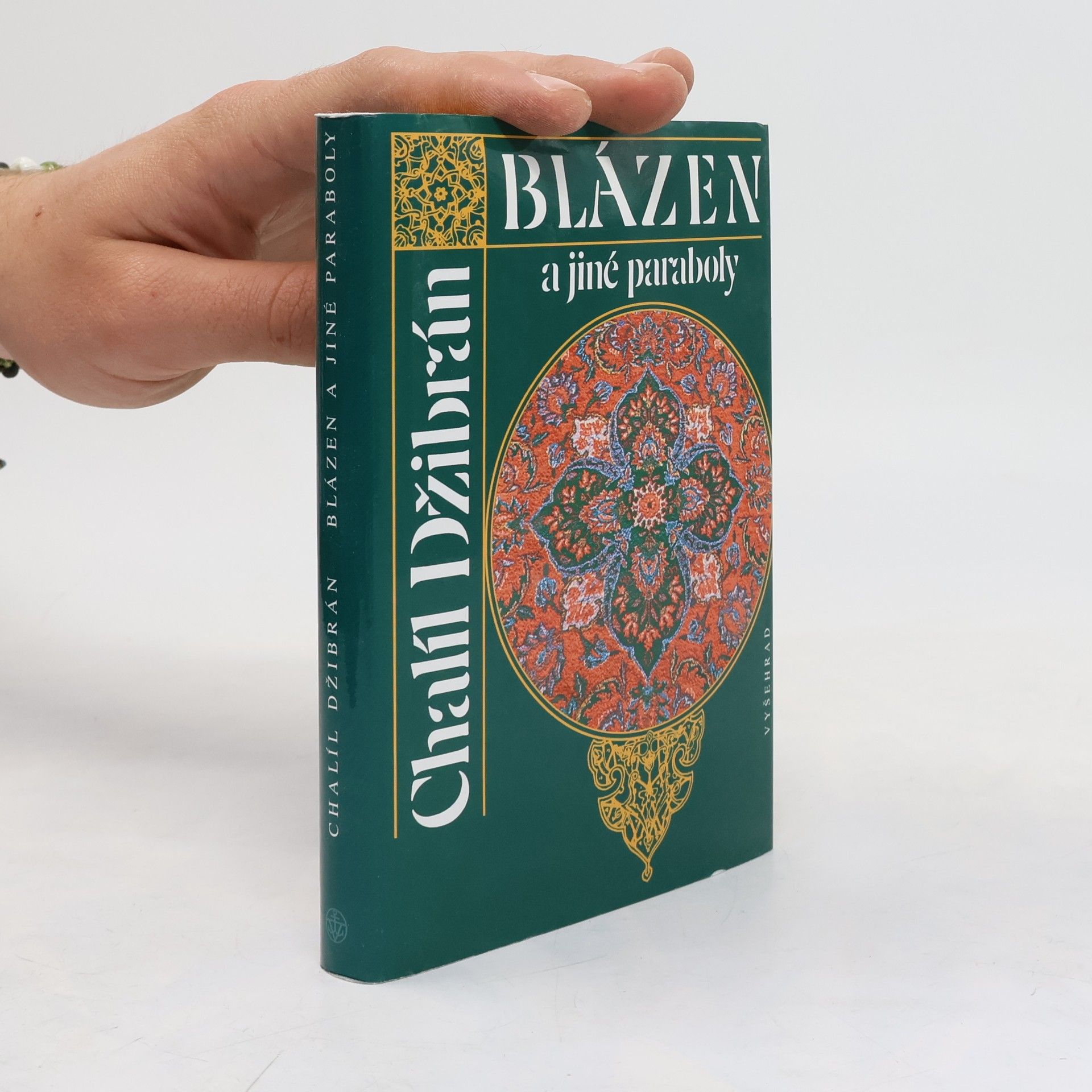 Kahlil Gibran Blázen a jiné paraboly