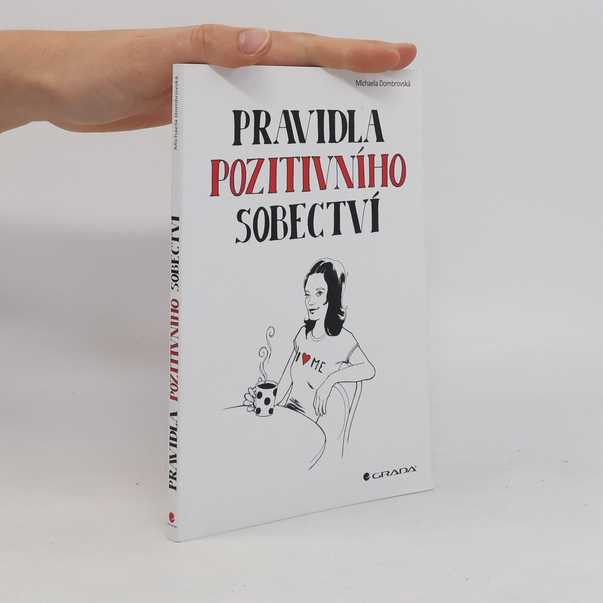 Pravidla pozitivního sobectví