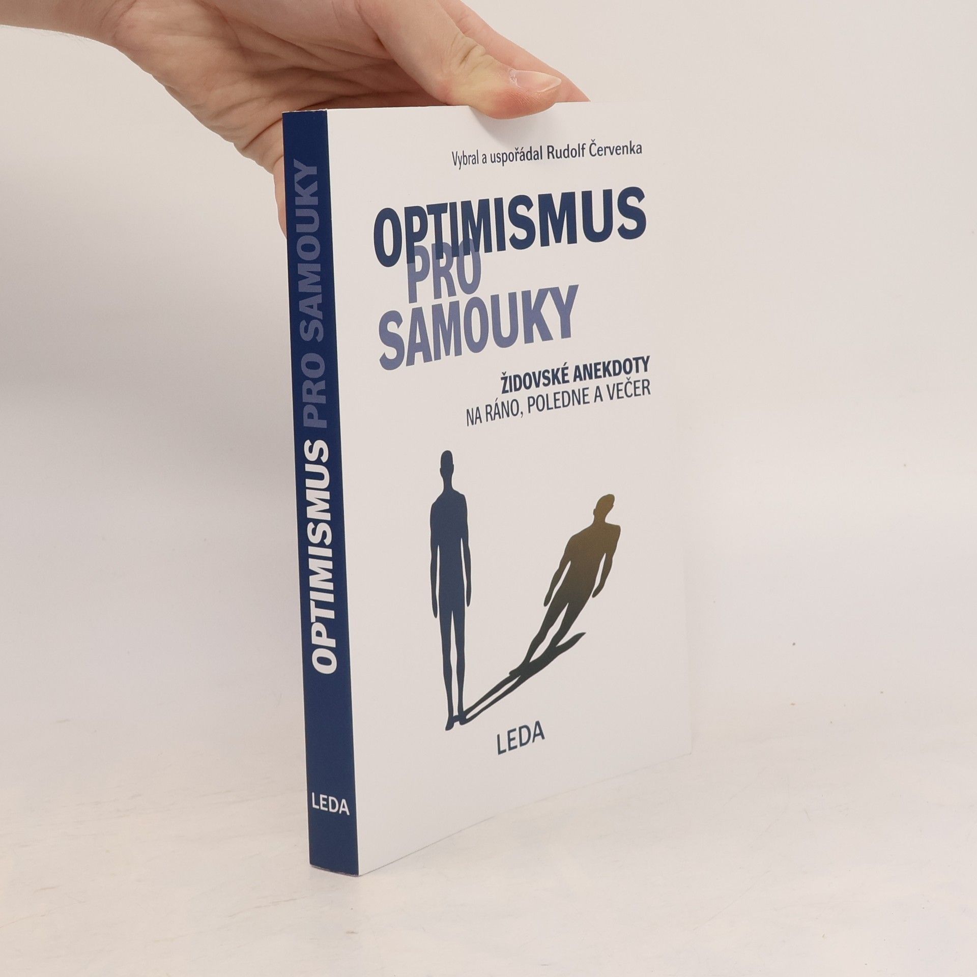 Optimismus pro samouky: Židovské anekdoty na ráno, poledne a večer