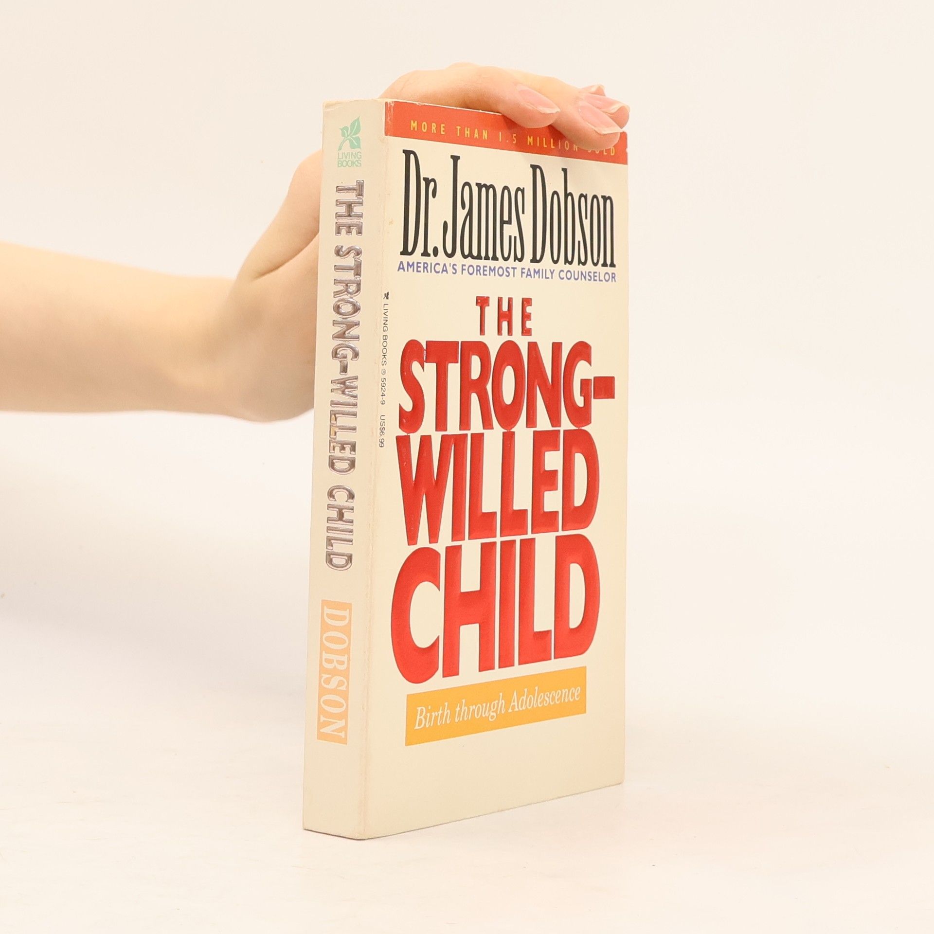 The Strong-Willed Child