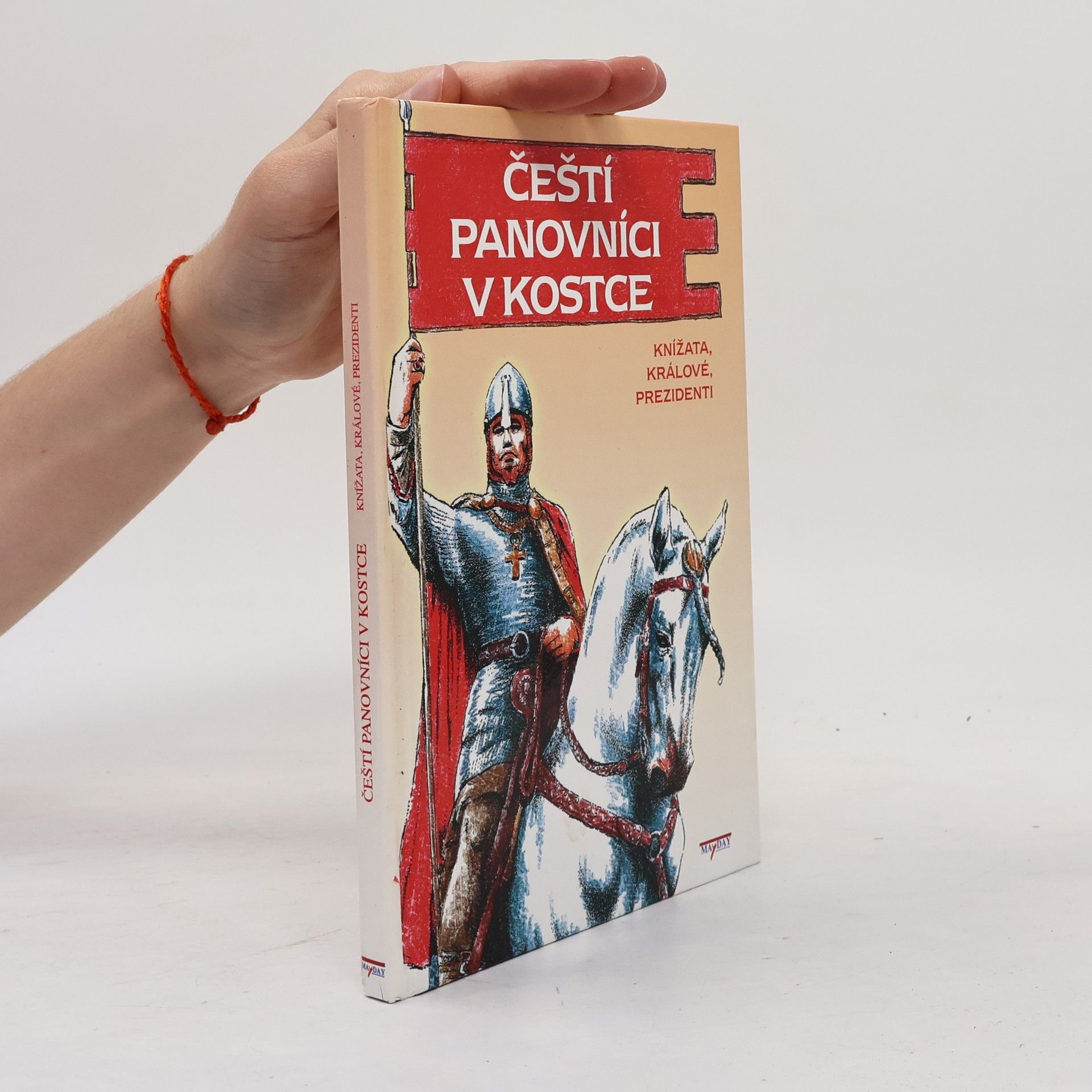 Čeští panovníci v kostce: Knížata, králové, prezidenti