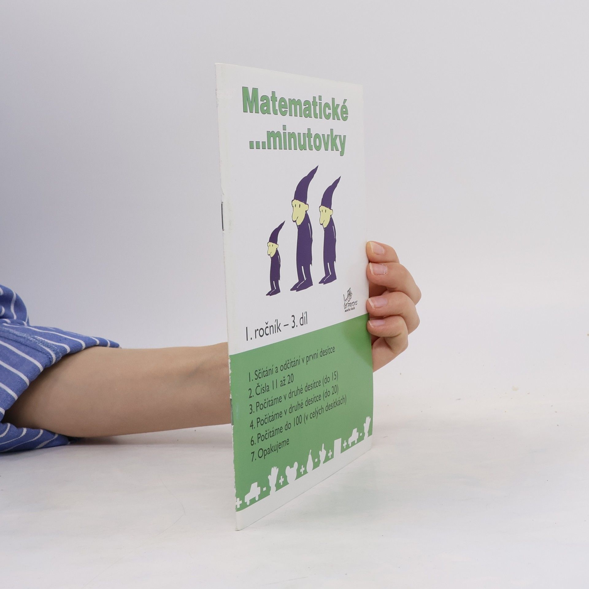 Hana Mikulenková Matematické ...minutovky 1. ročník / 3. díl