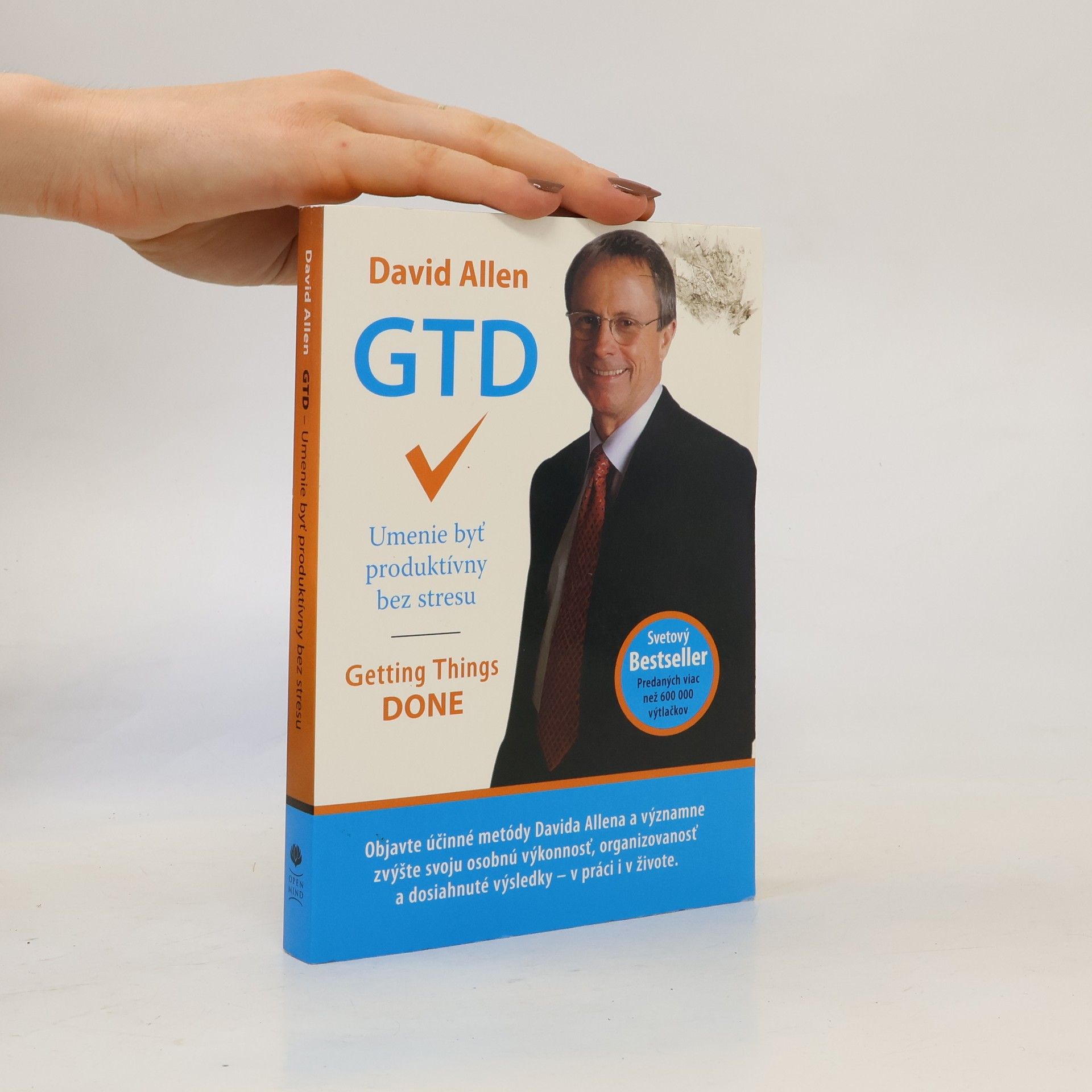 David Allen GTD - Umenie byť produktívny bez stresu