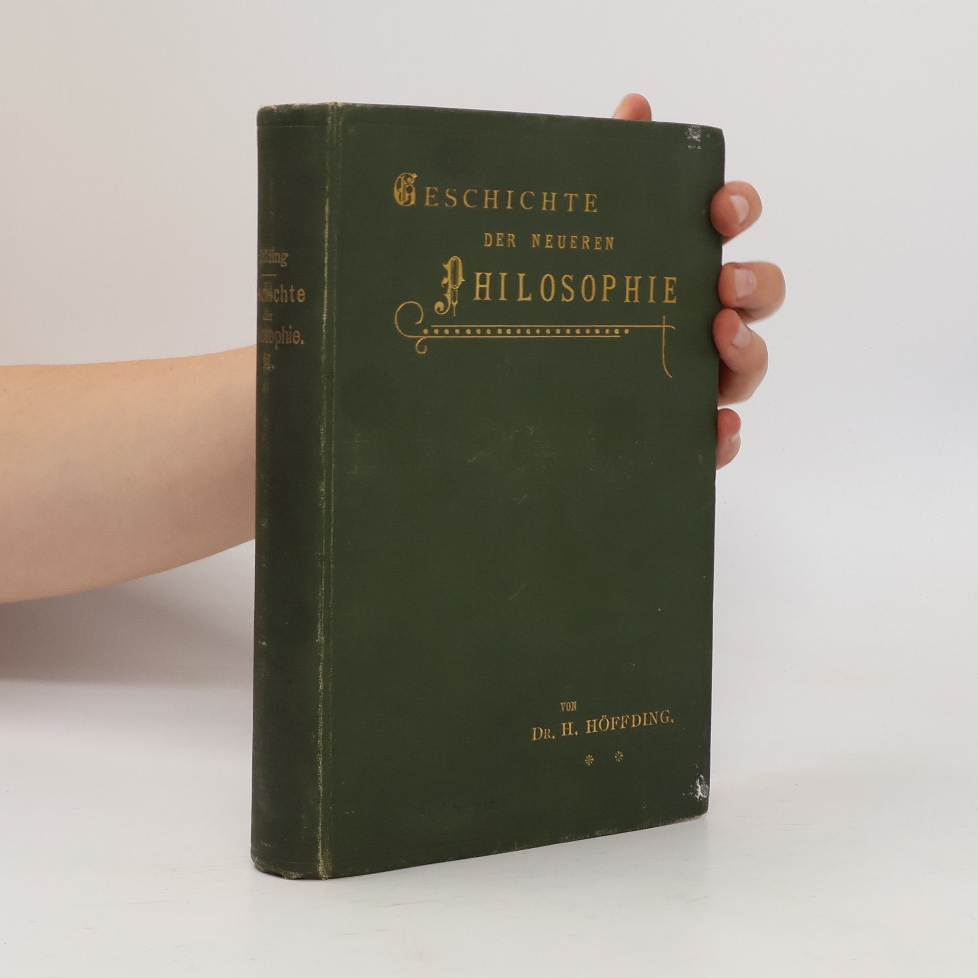 Harald Høffding Geschichte der neueren Philosophie II.