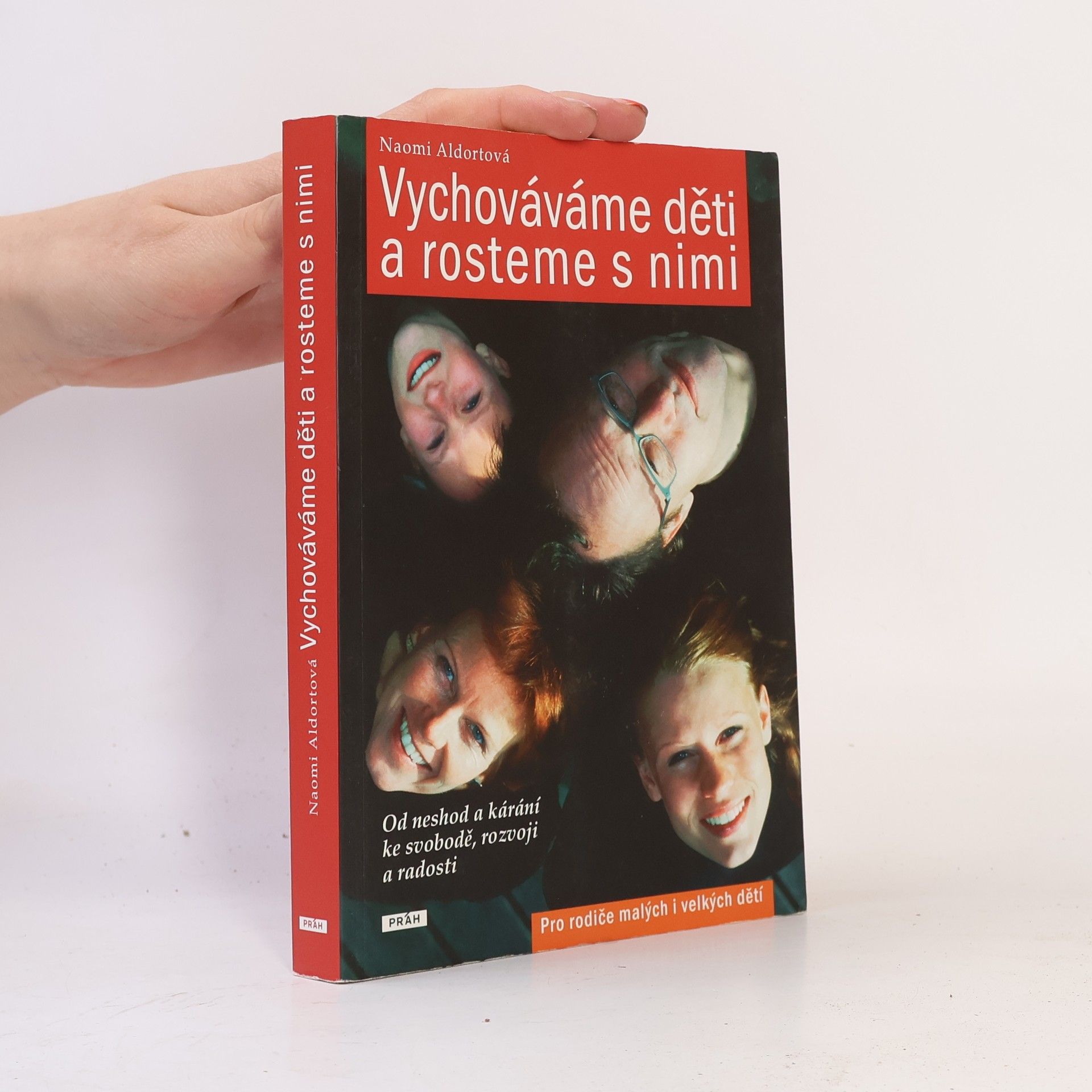 Naomi Aldort Vychováváme děti a rosteme s nimi
