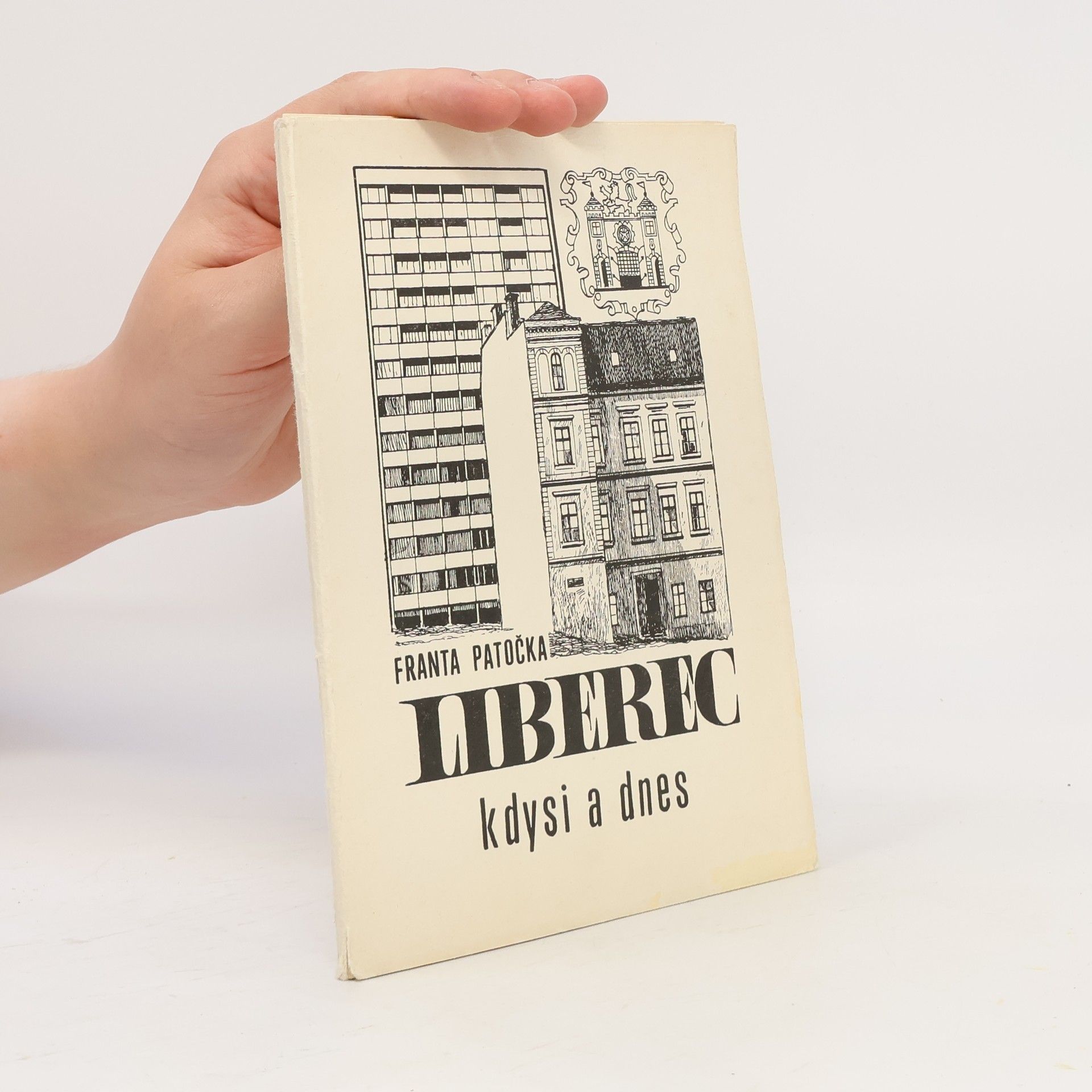 František Patočka Liberec kdysi a dnes