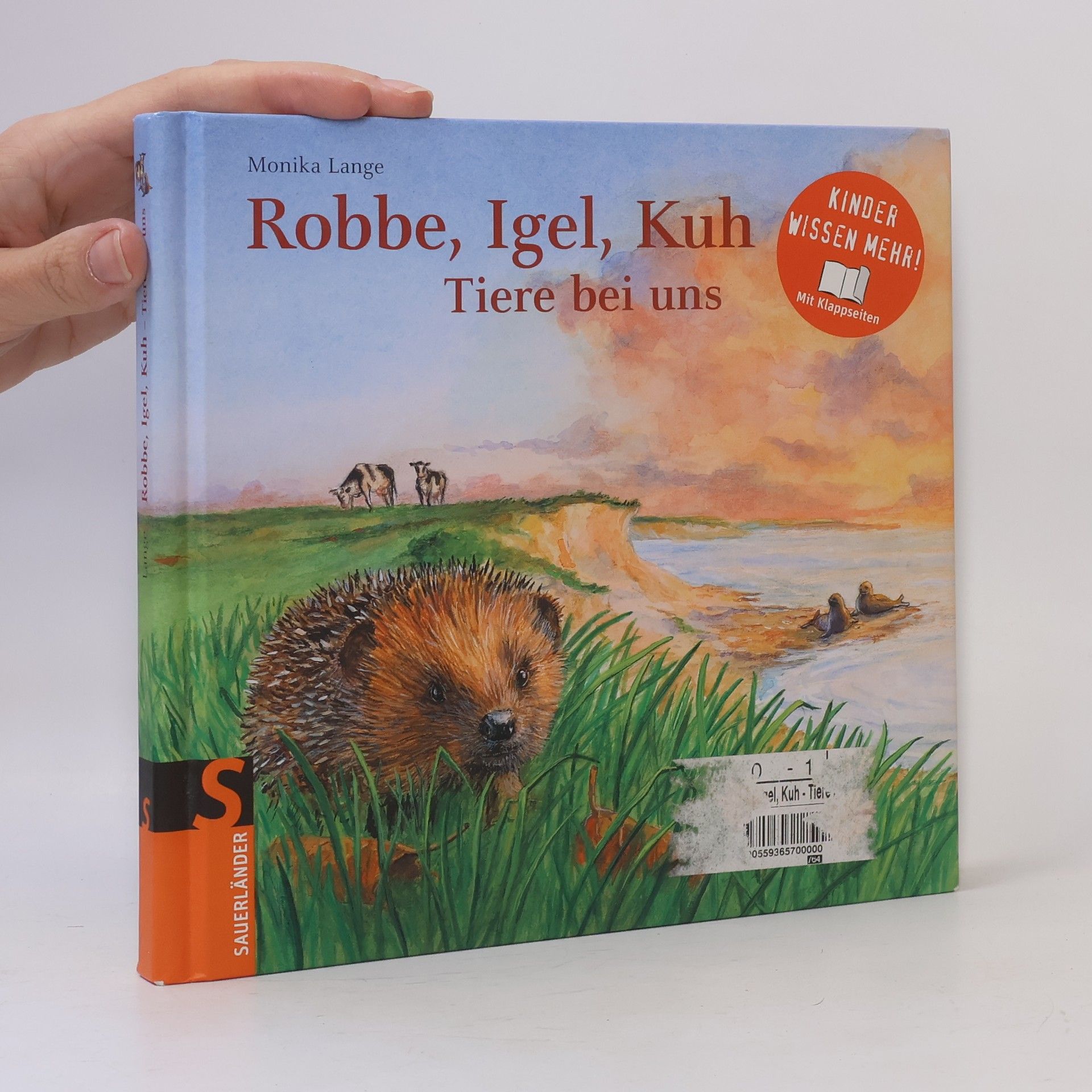 Monika Lange Robbe, Igel, Kuh. Tiere bei uns