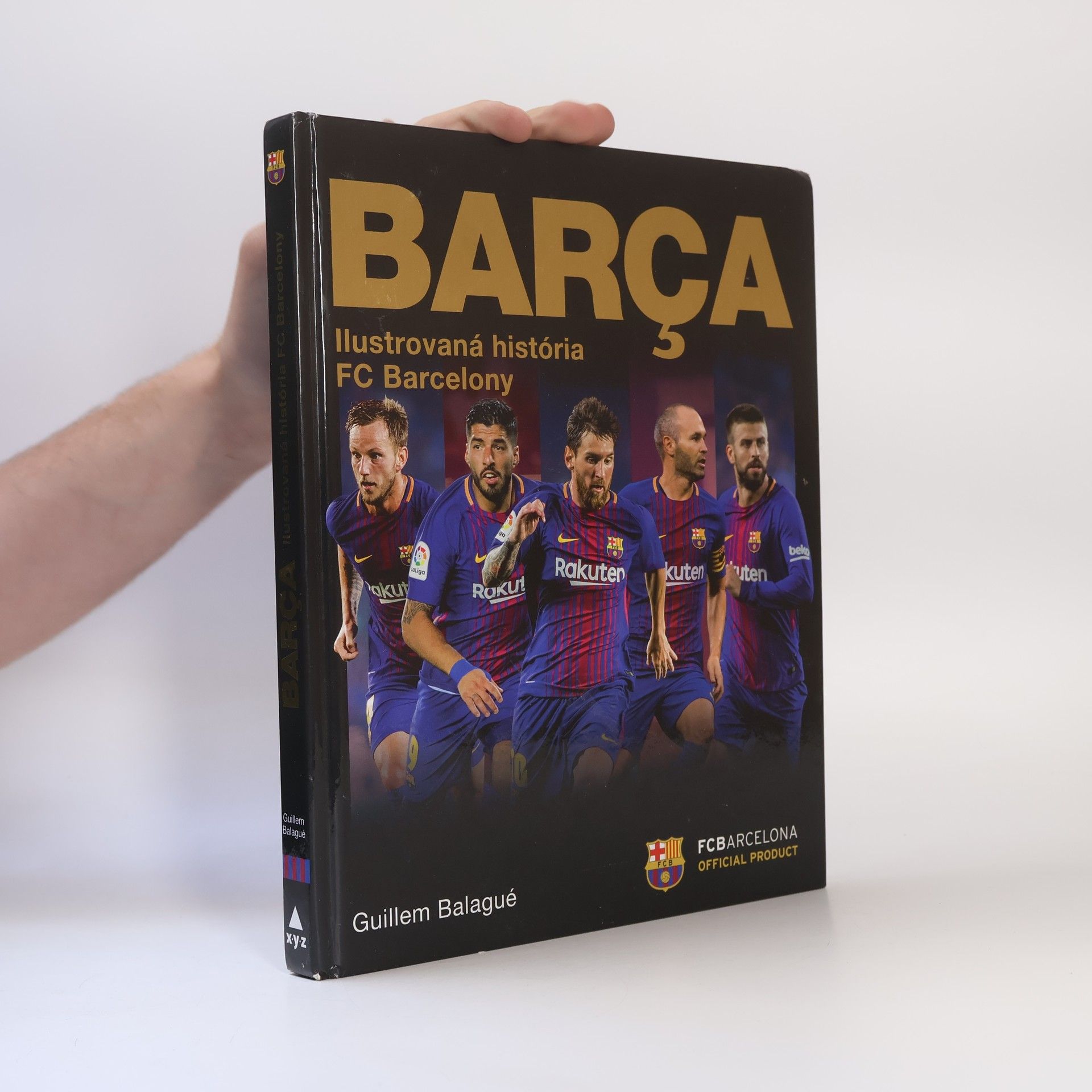 Guillem Balagué Barca: oficiálna iliustrovaná história FC Barcelona