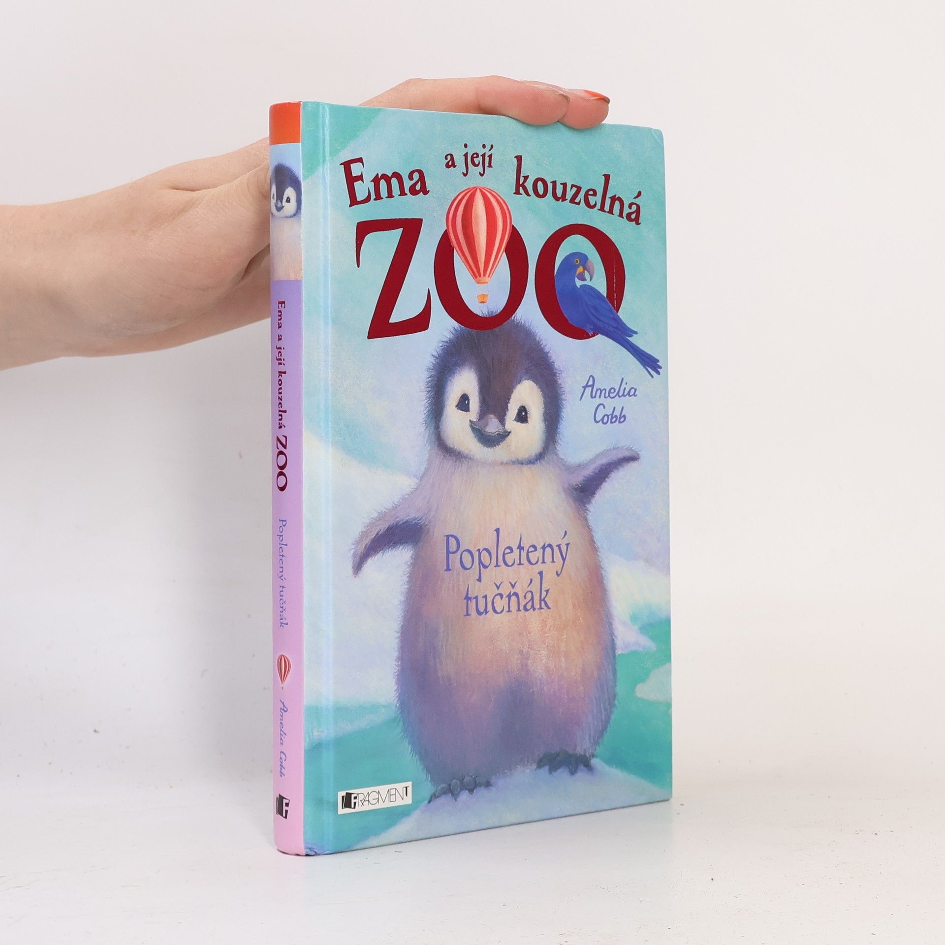 Amelia Cobb Ema a její kouzelná zoo. Popletený tučňák