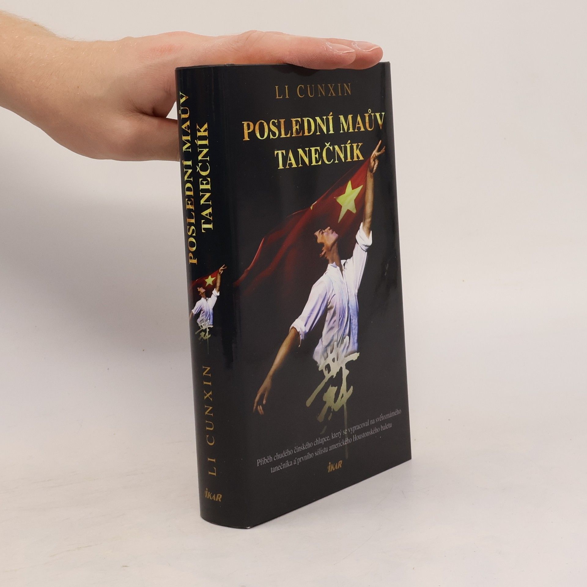 Cunxin Li Poslední Maův tanečník
