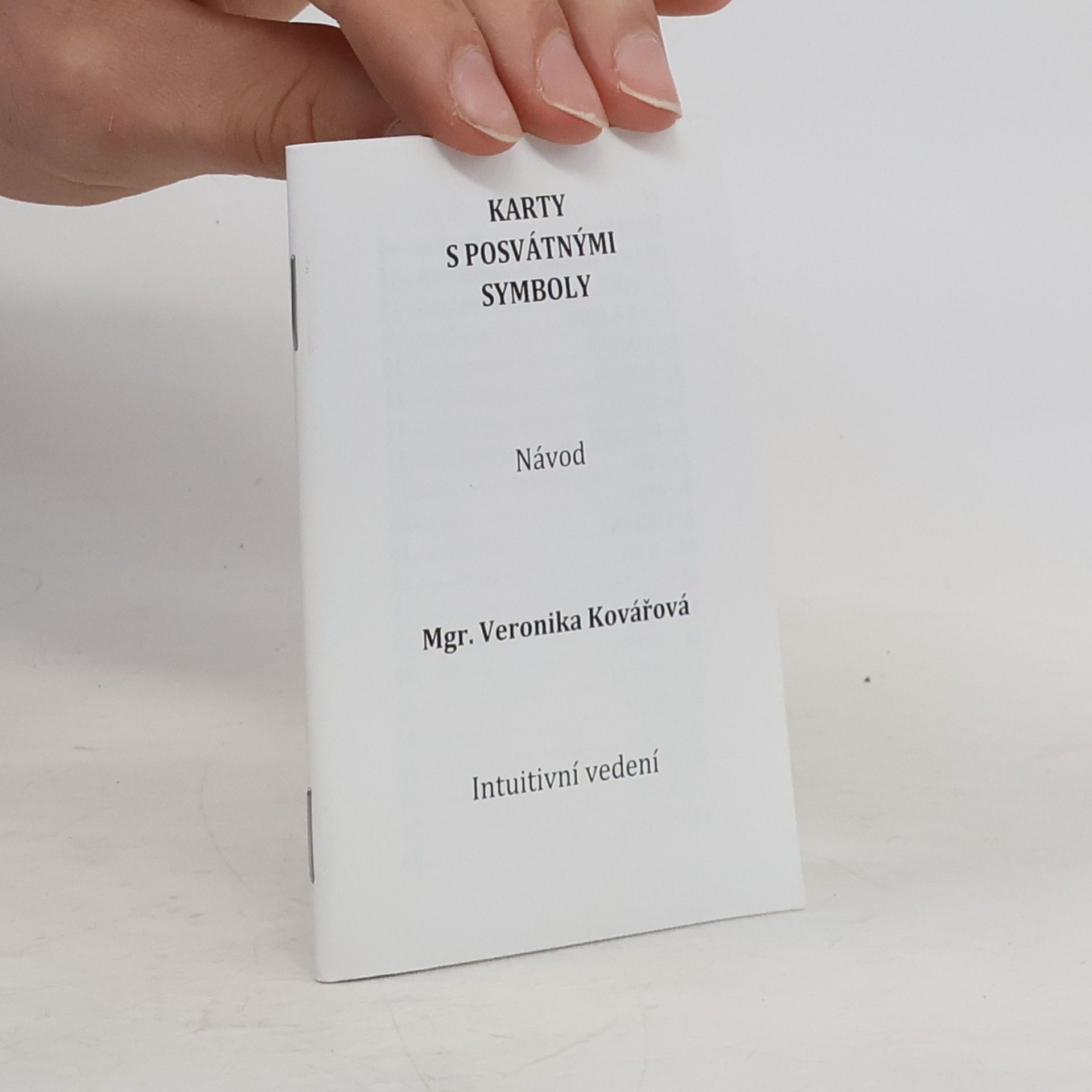 Veronika Kovářová Karty s posvátnými symboly (52 karet + návod)