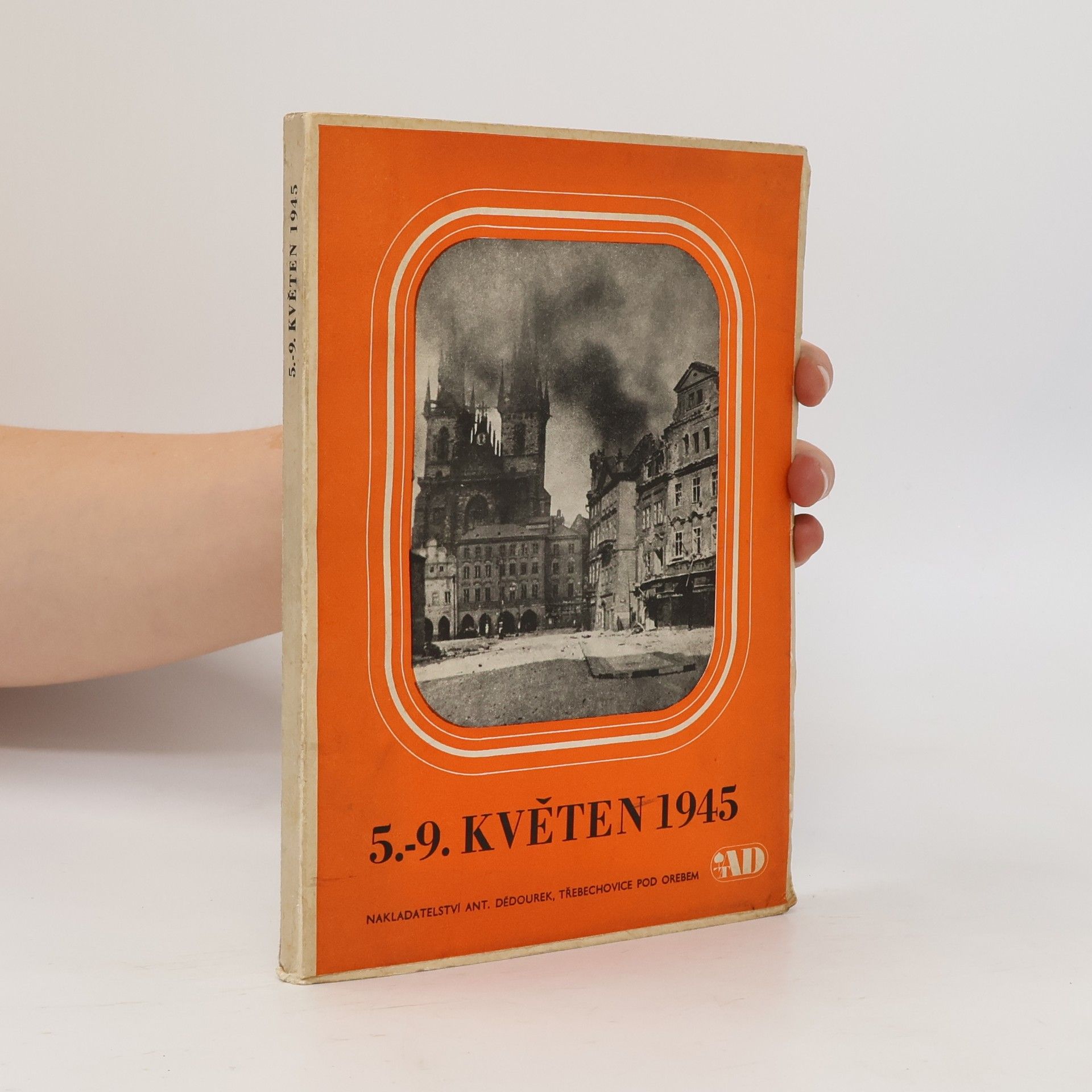 Kolektiv autorů 5.-9. květen 1945