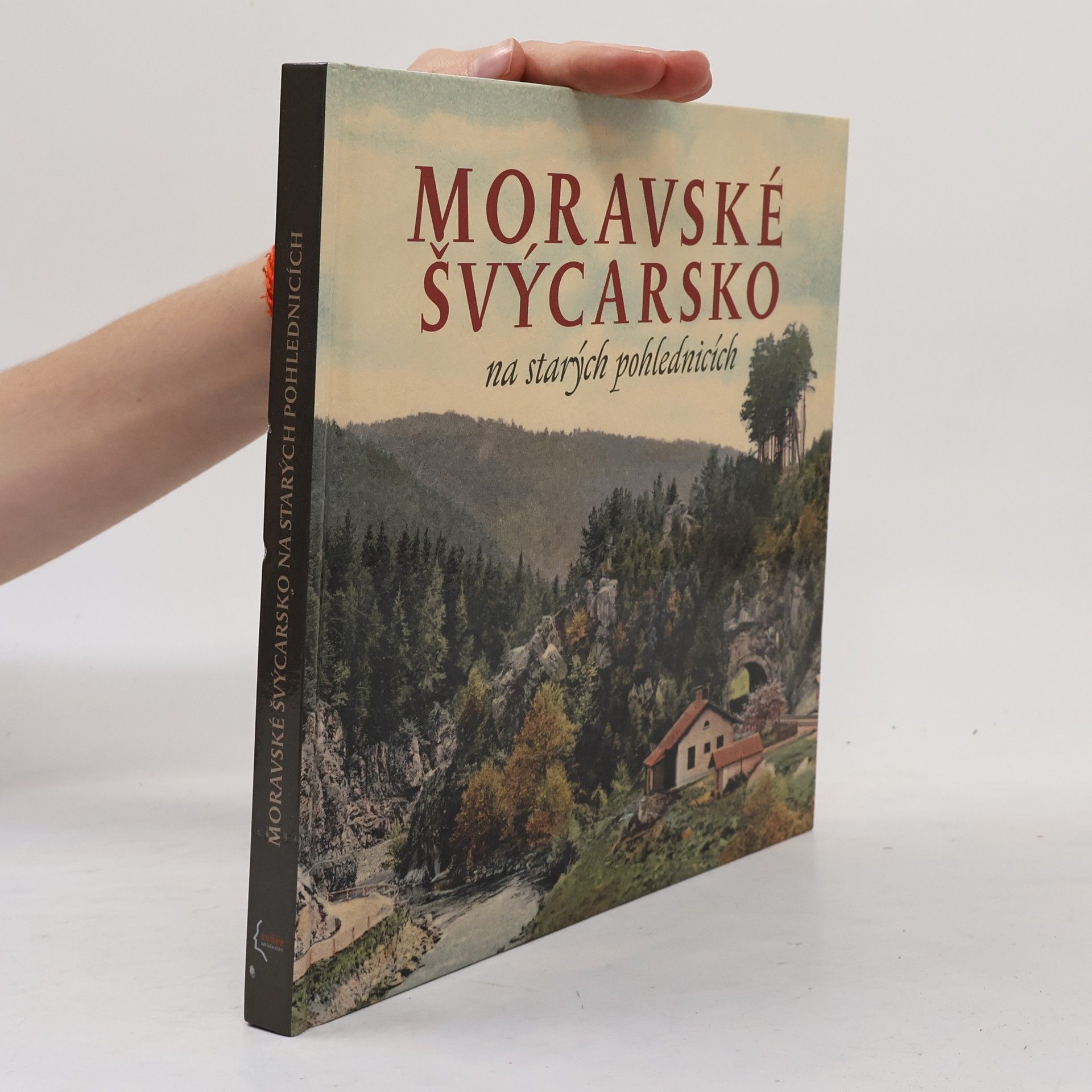 Milan Sýkora Moravské Švýcarsko na starých pohlednicích
