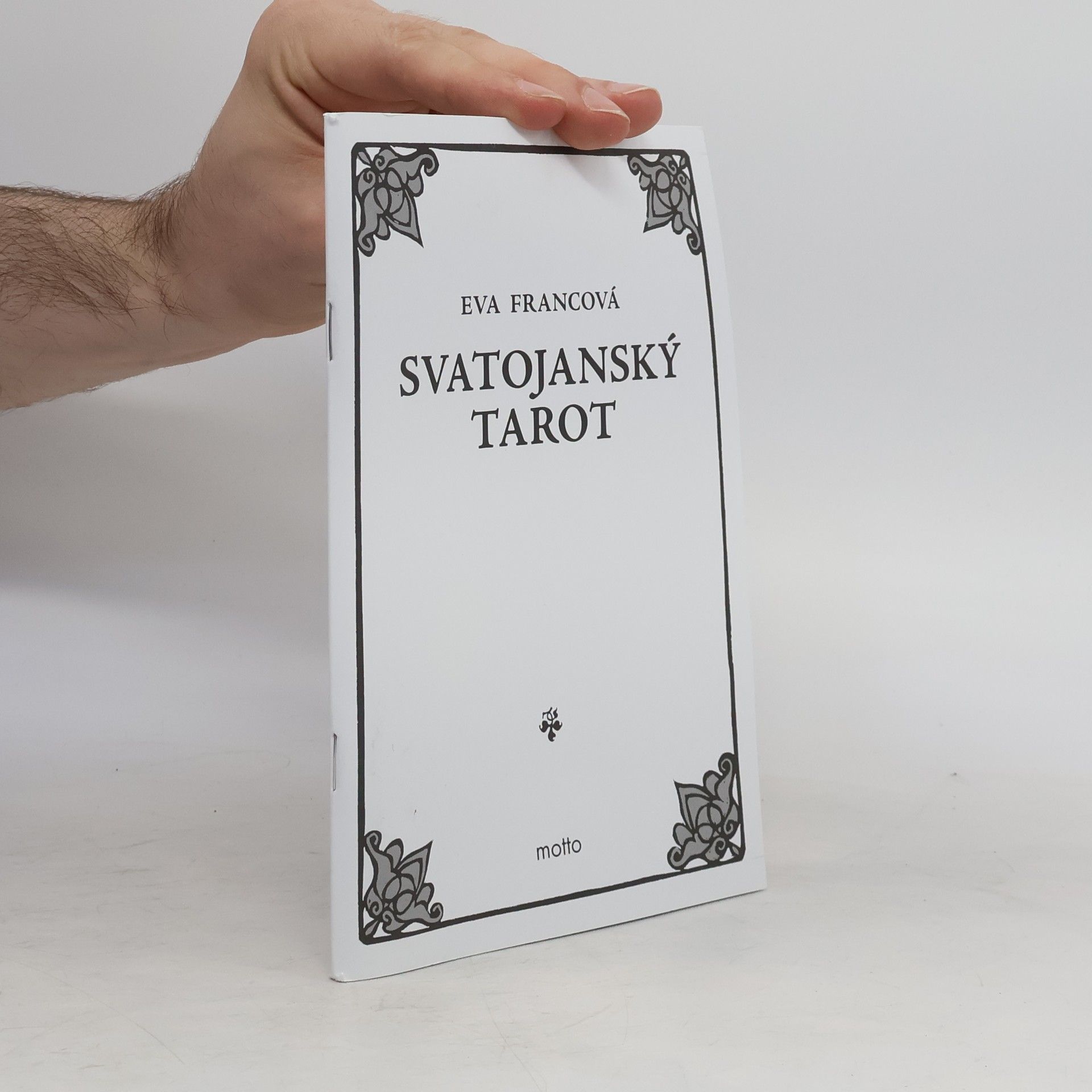 Eva Francová Svatojanský tarot