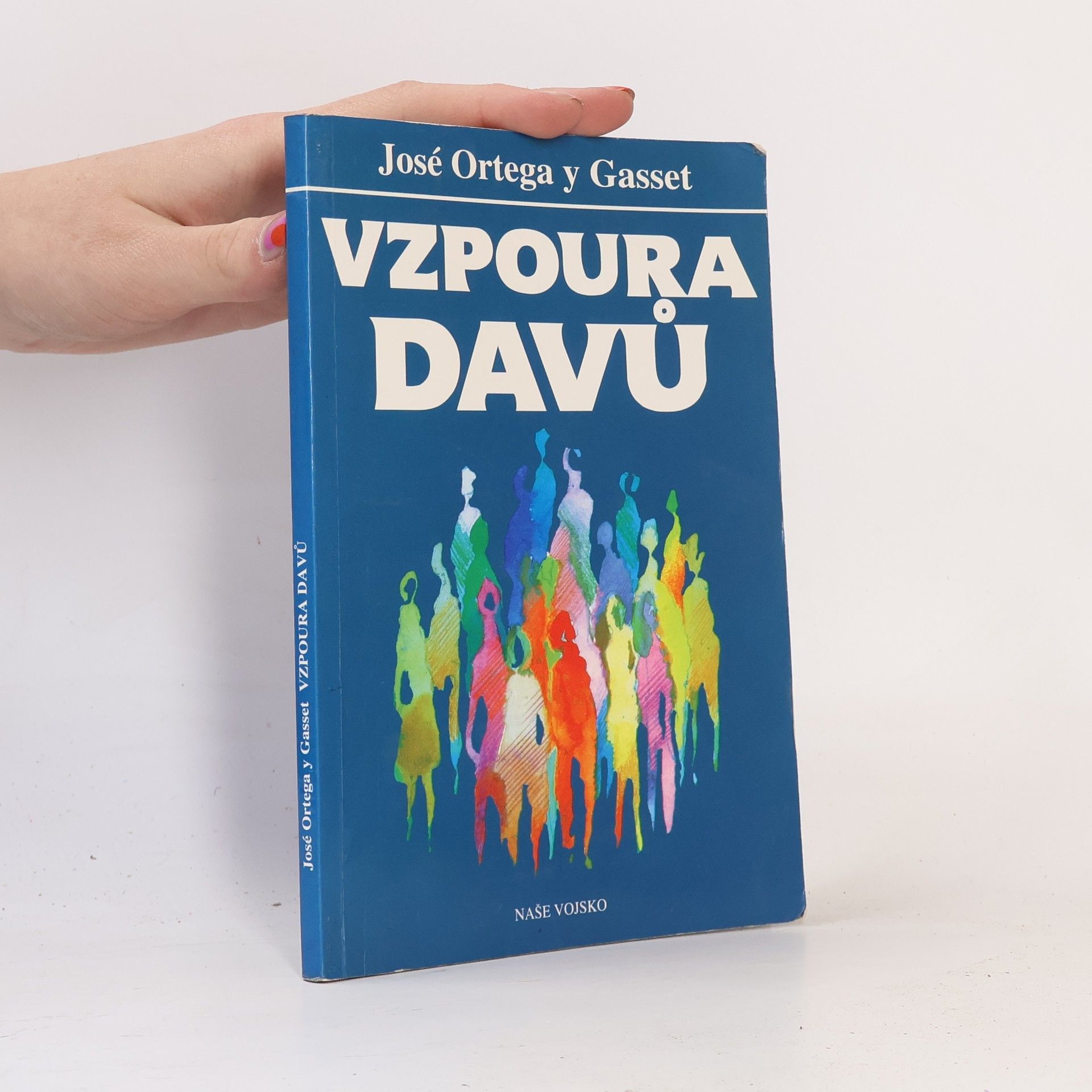 José Ortega y Gasset Vzpoura davů