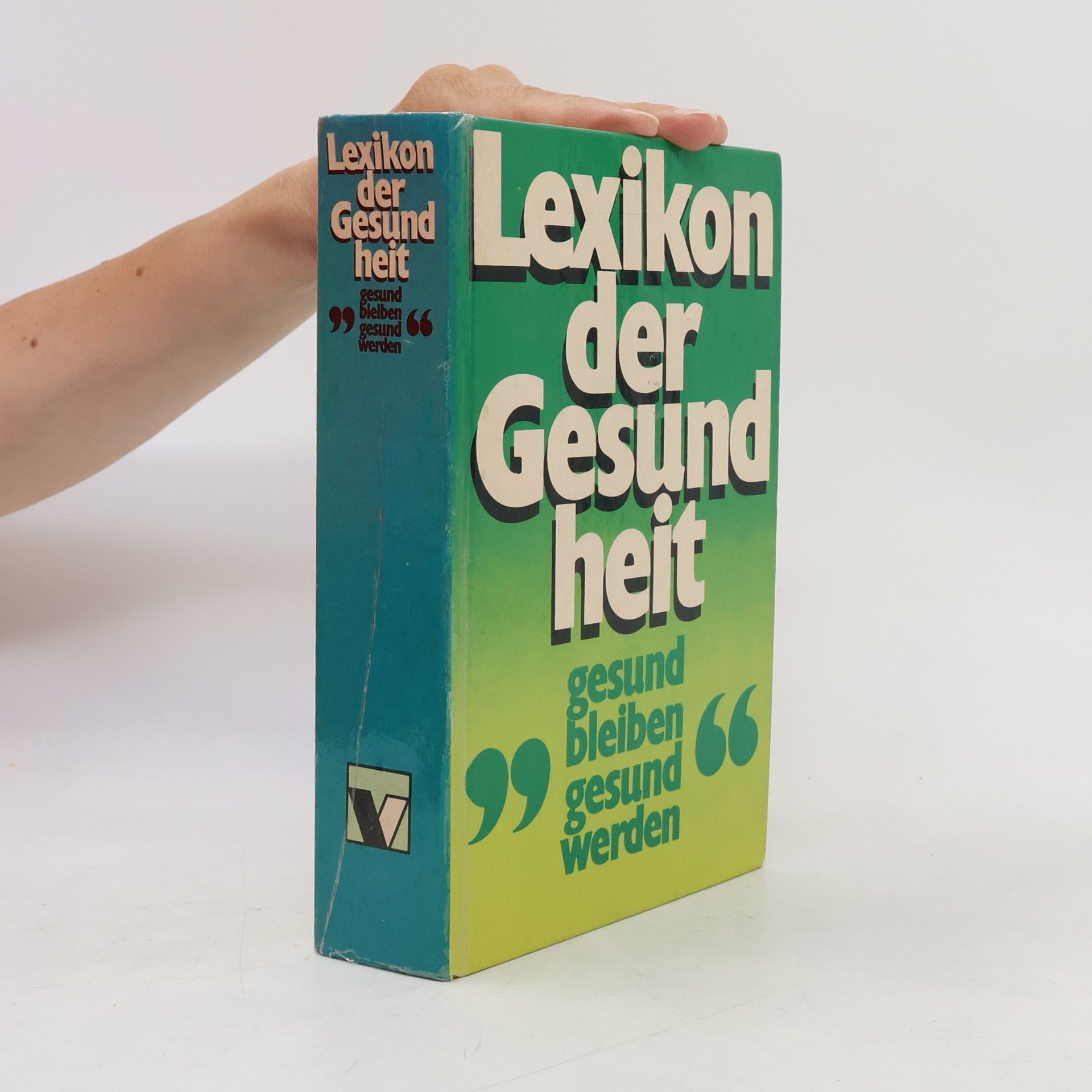 Autorenkollektiv Lexikon der Gesundheit