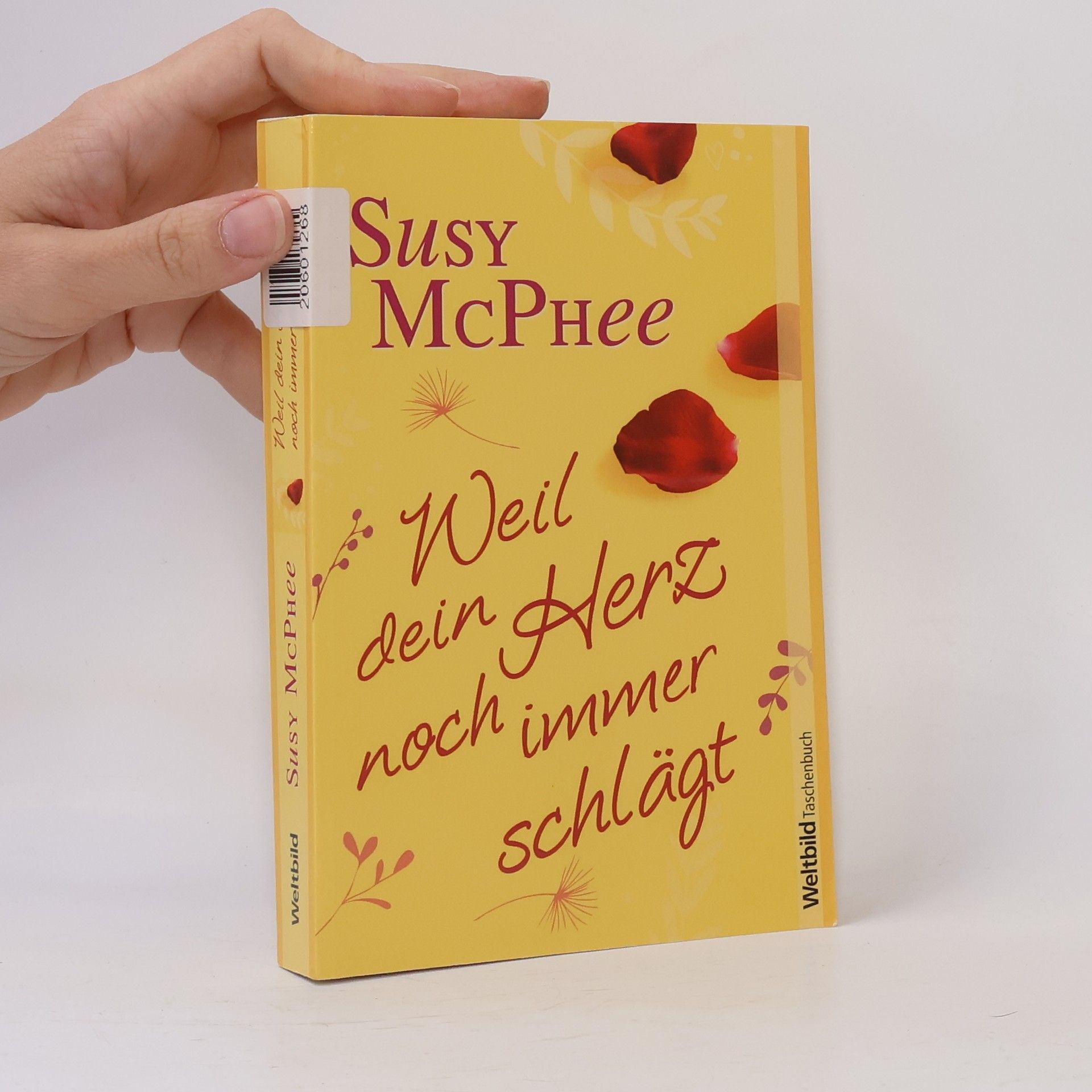 Susy McPhee Weil dein Herz noch immer schlägt