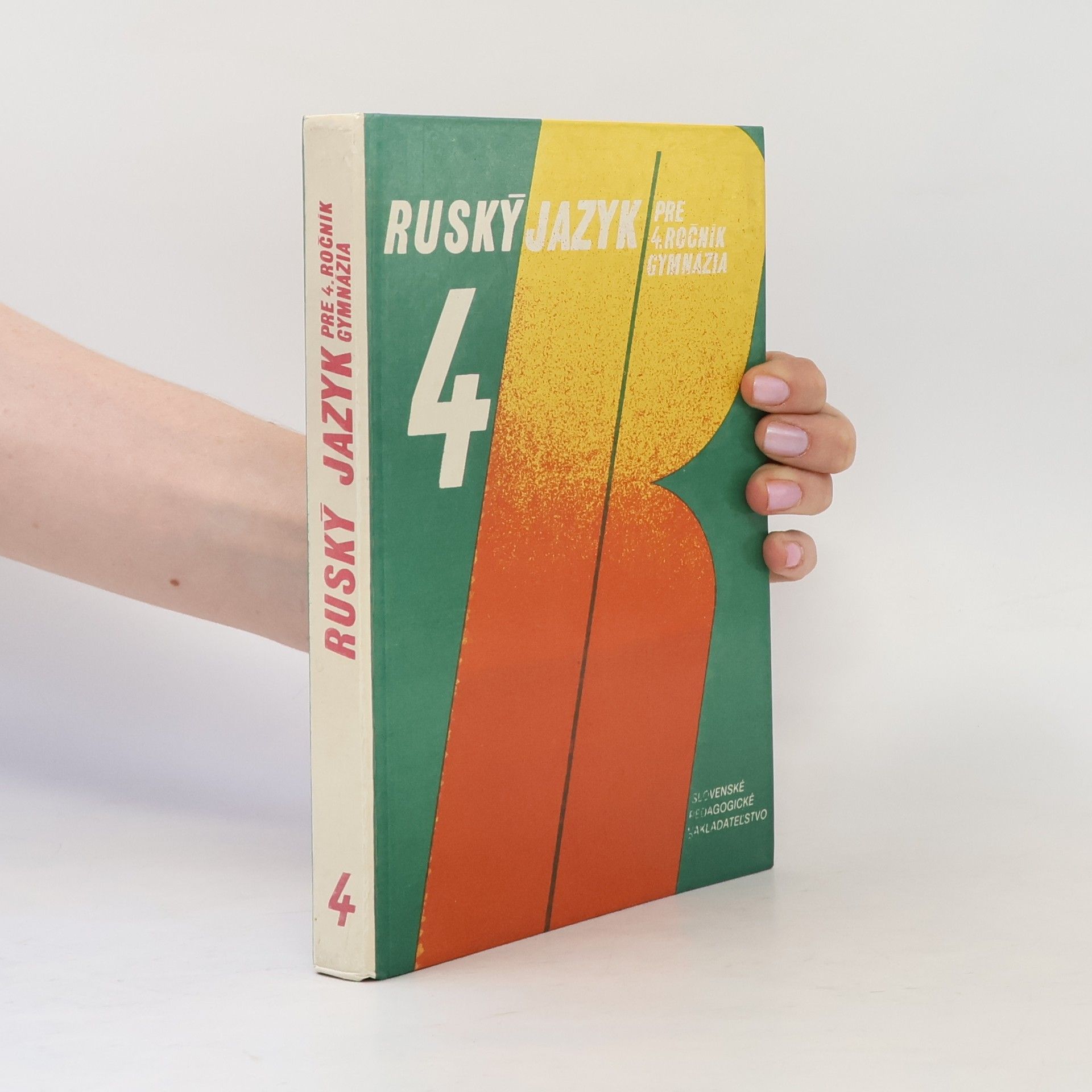 Various authors Ruský jazyk pre 4. ročník gymnázia