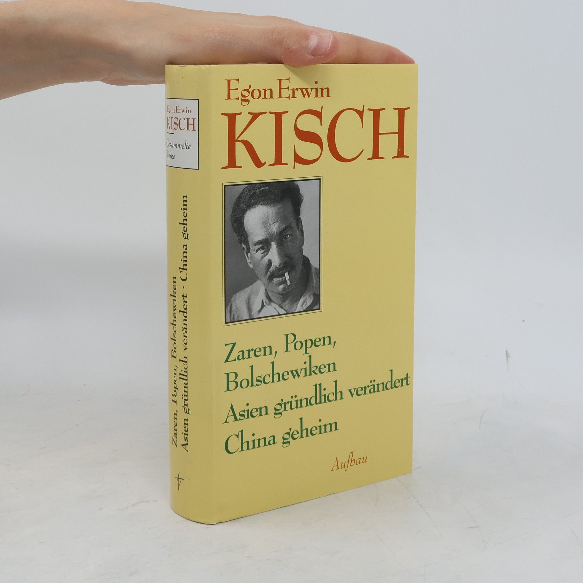 Egon Erwin Kisch Zaren, Popen, Bolschewiken