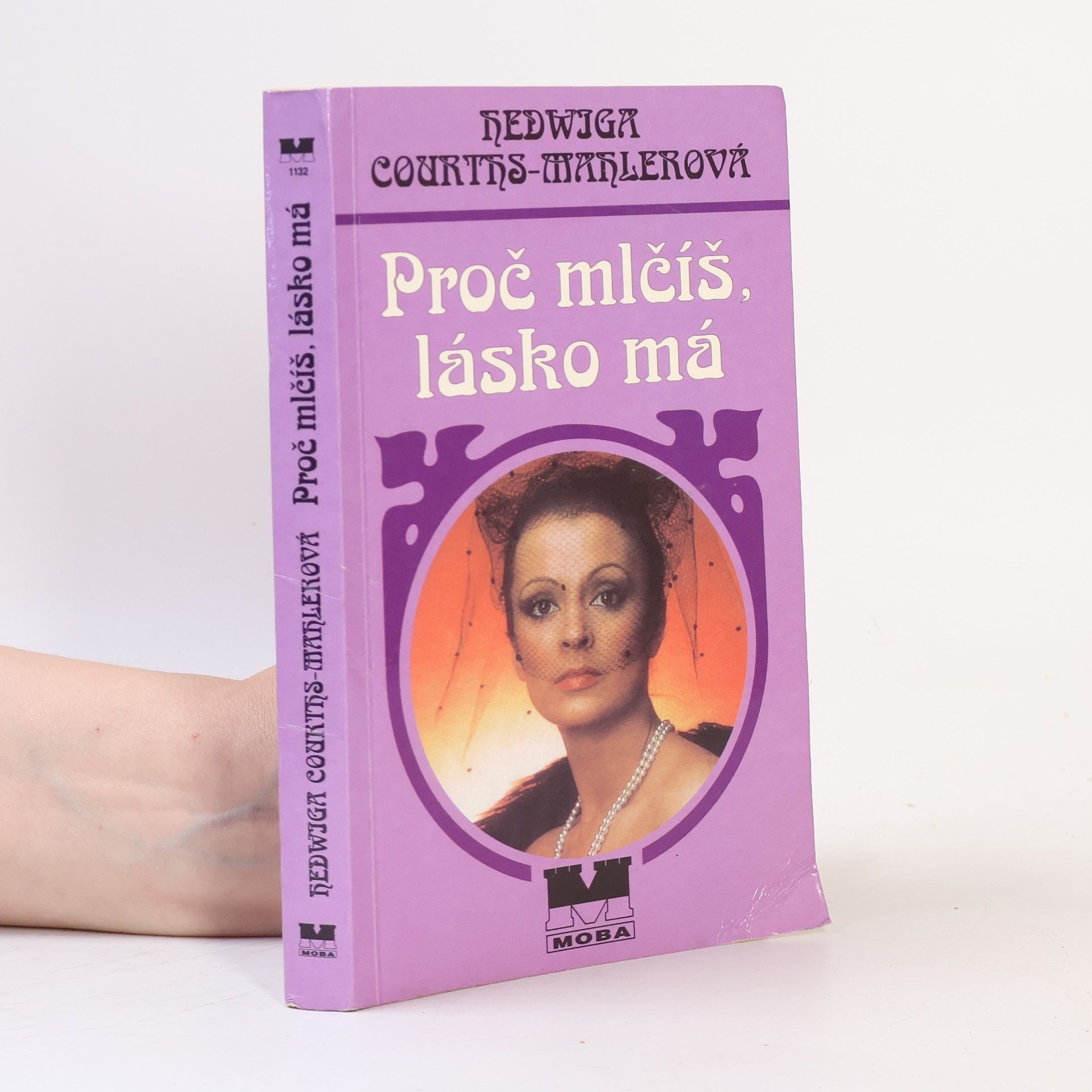 Hedwig Courths-Mahler Proč mlčíš, lásko má